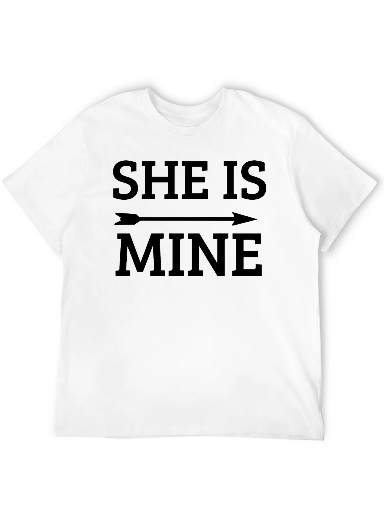 She Is Mine T-Shirt - Matching Couple Tee