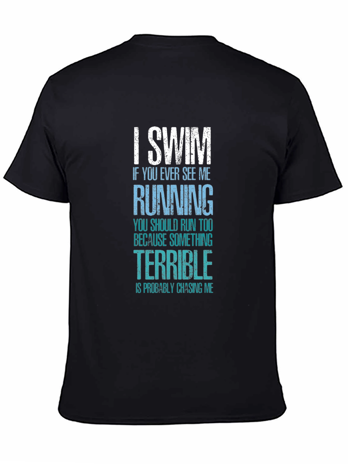 I Swim T-Shirt Funny Swimmer Gift