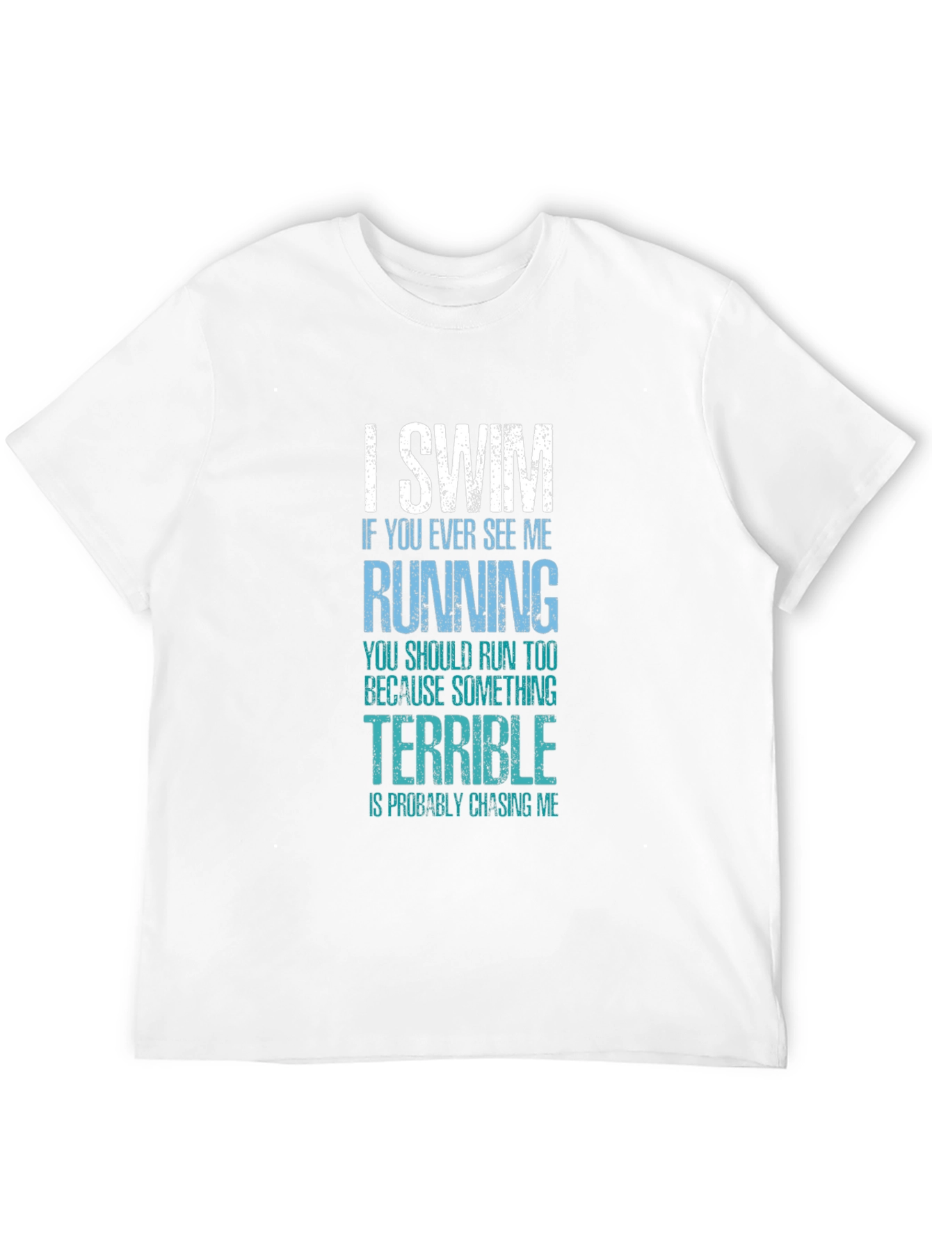 I Swim T-Shirt Funny Swimmer Gift