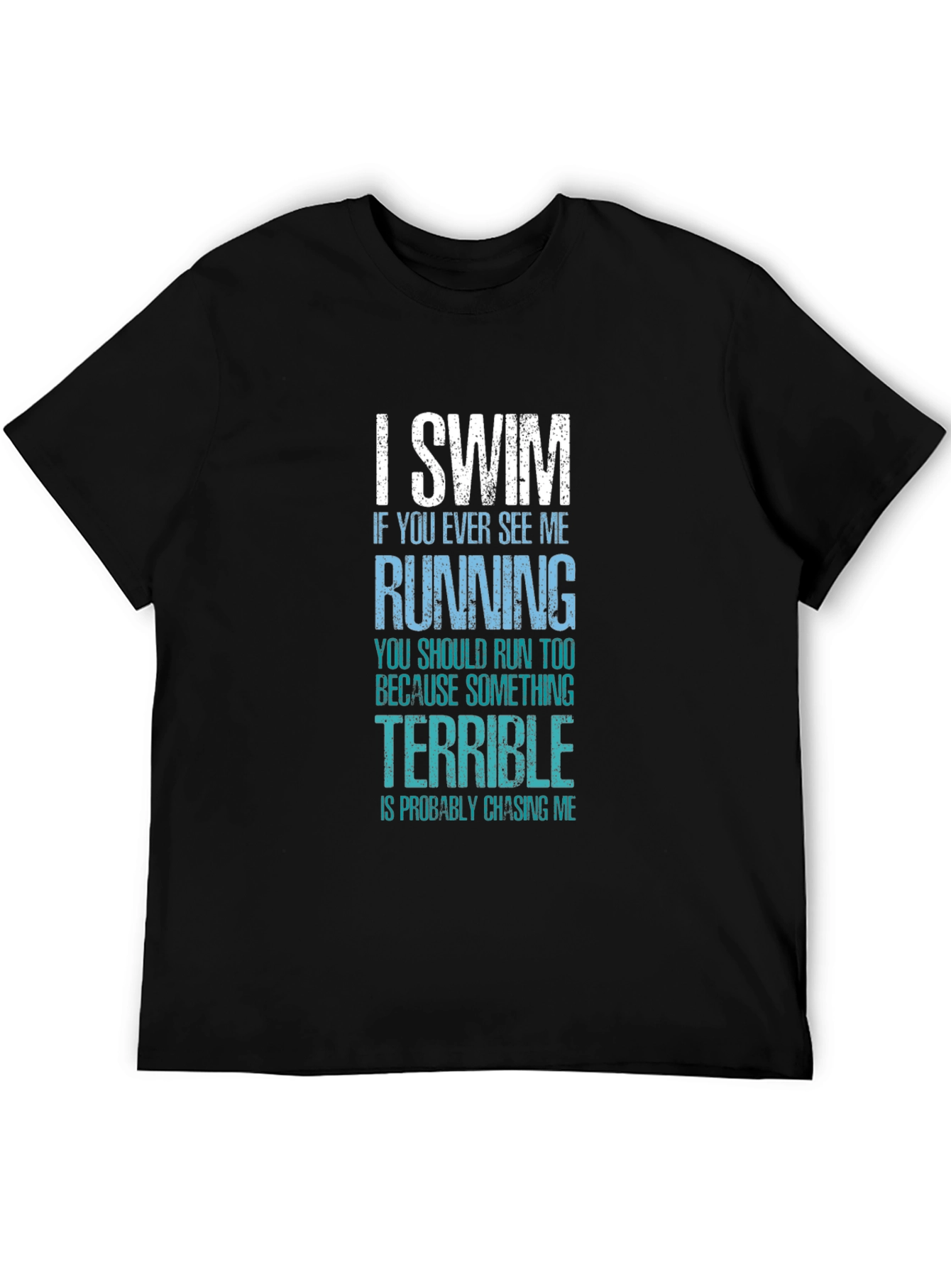 I Swim T-Shirt Funny Swimmer Gift