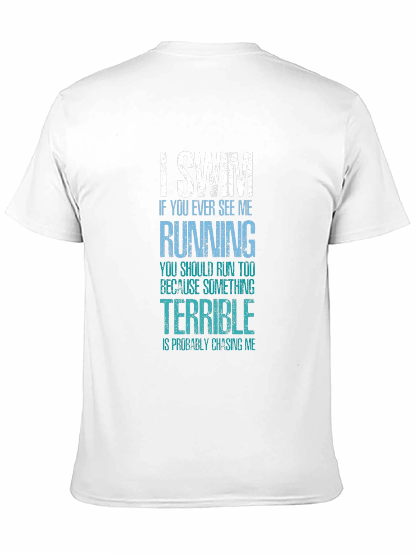 I Swim T-Shirt Funny Swimmer Gift