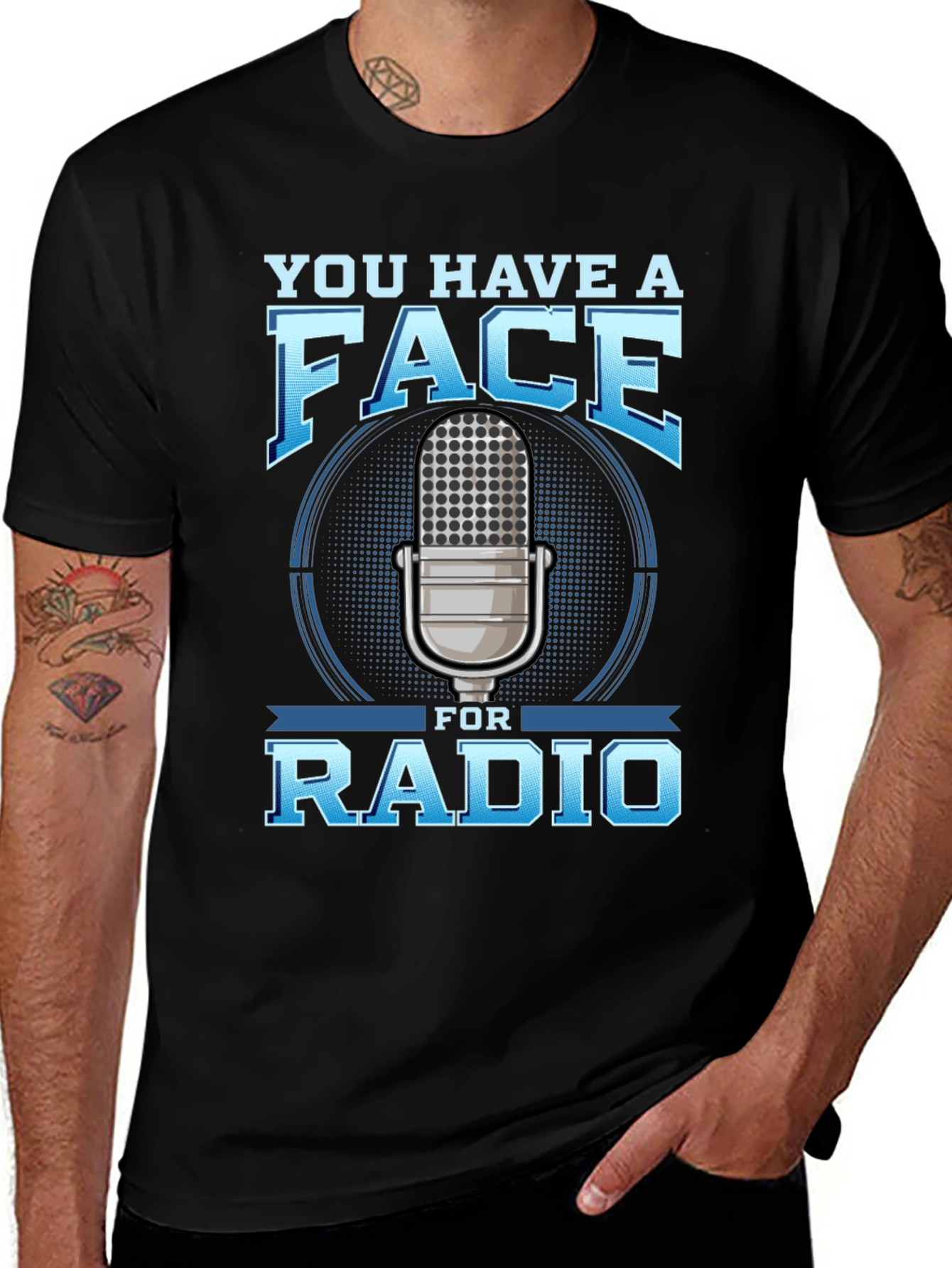 You Have a Face for Radio T-Shirt