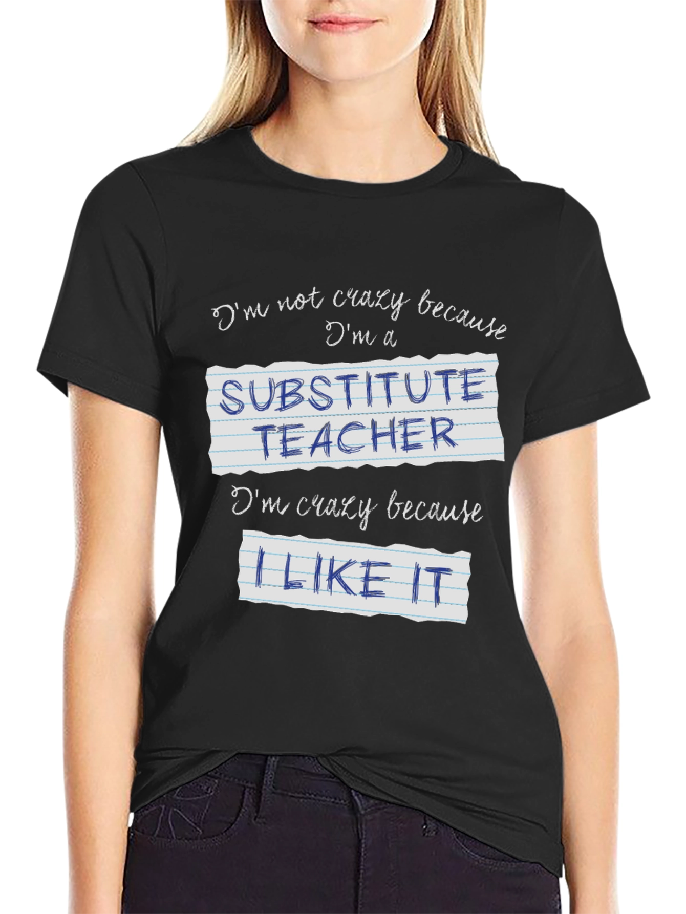 Crazy Substitute Teacher Black Graphic T-Shirt