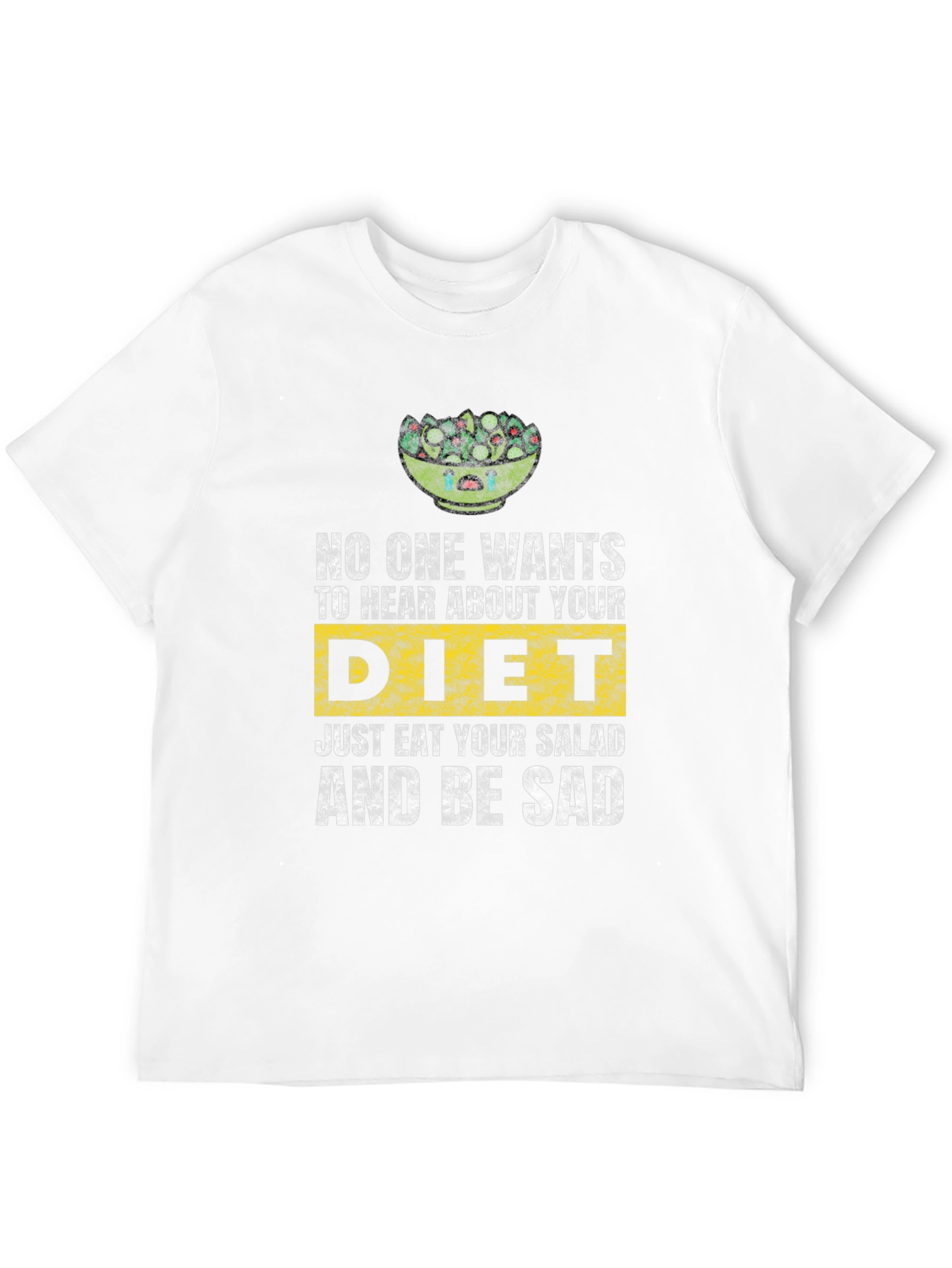 Sad Salad Diet T-Shirt: Eat Your Greens!
