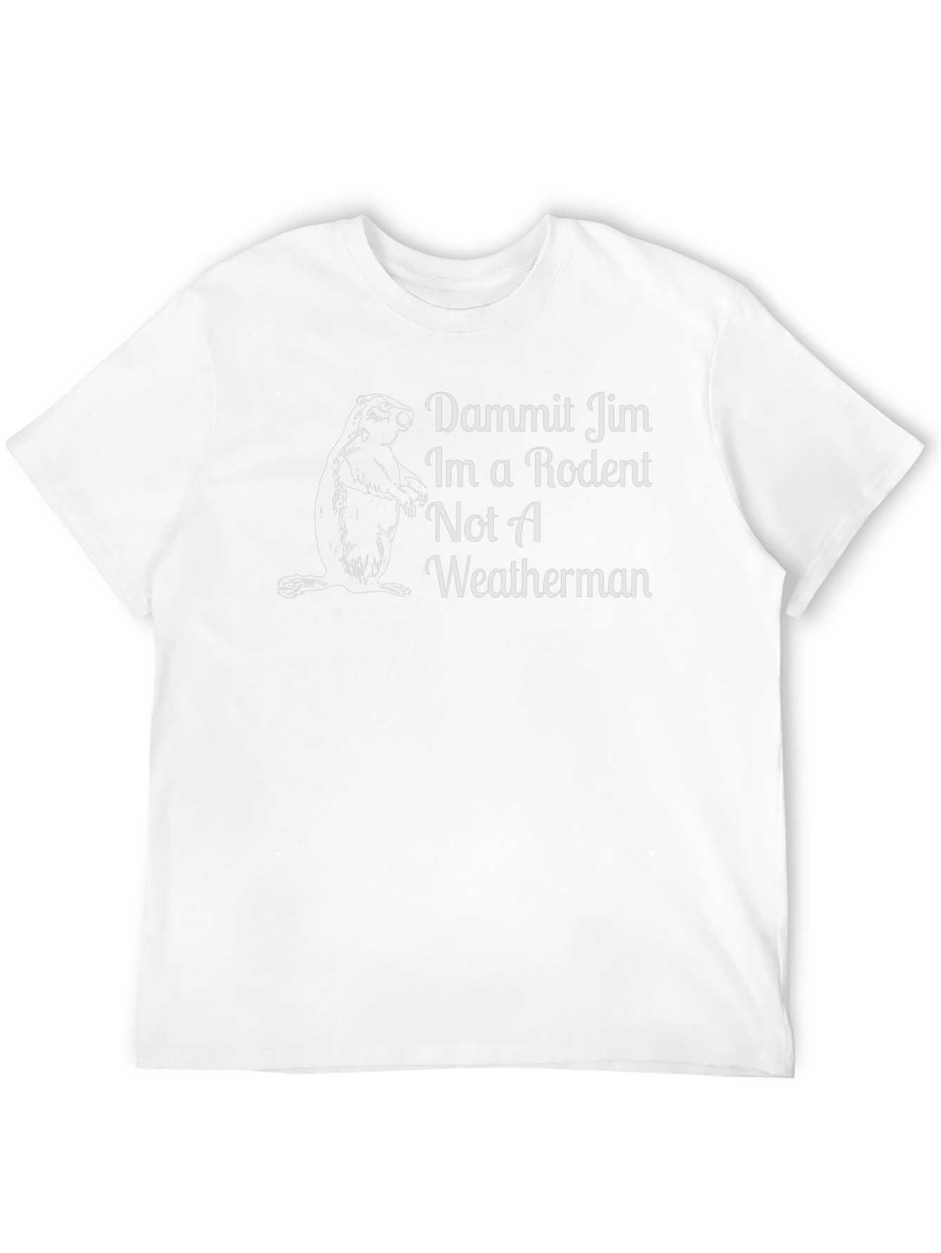 Dammit Jim Rodent Weatherman T-Shirt