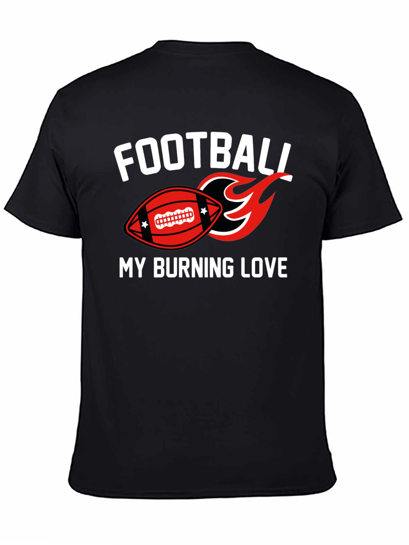 Football My Burning Love Graphic T-Shirt
