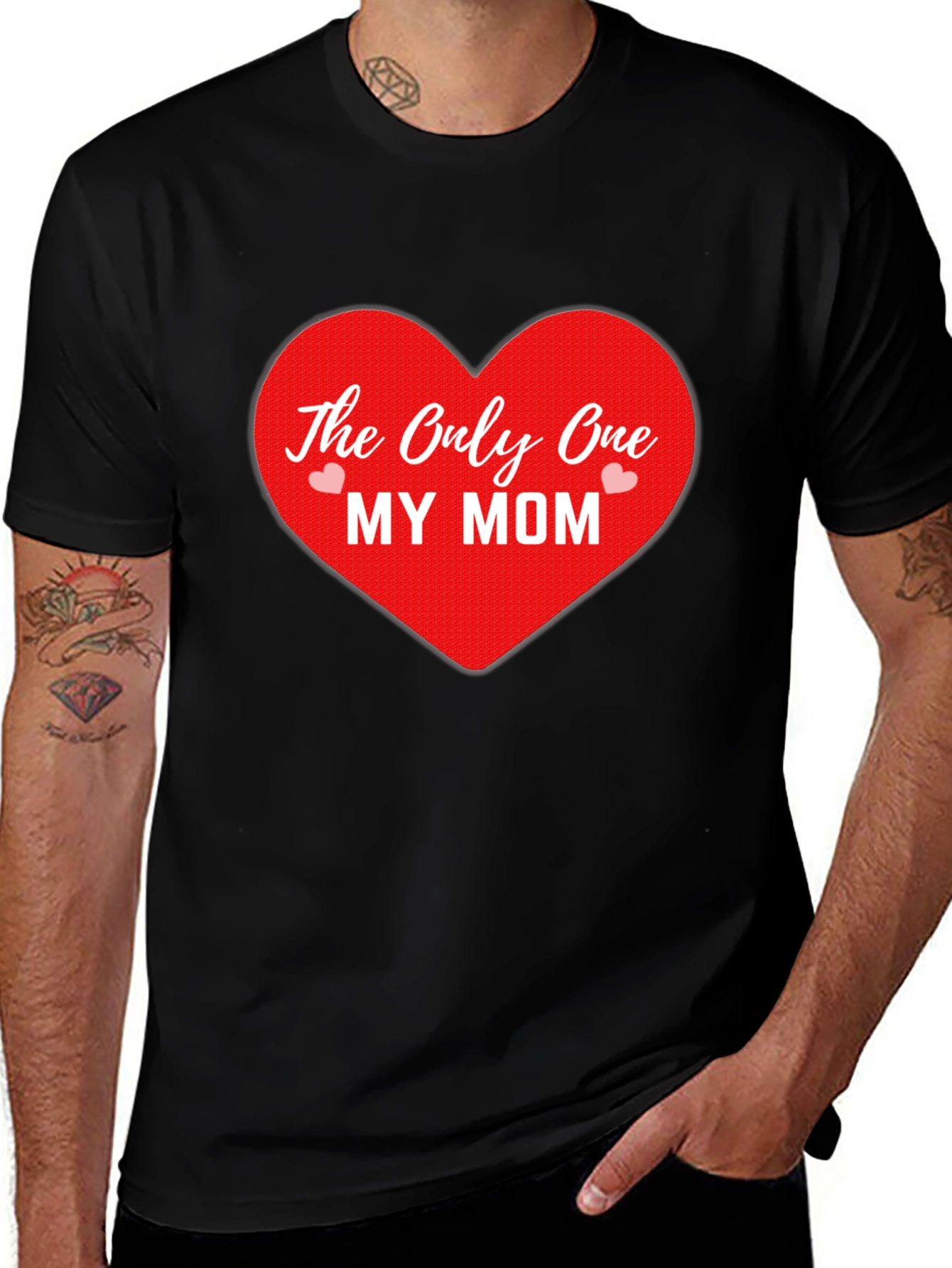The Only One My Mom T-Shirt