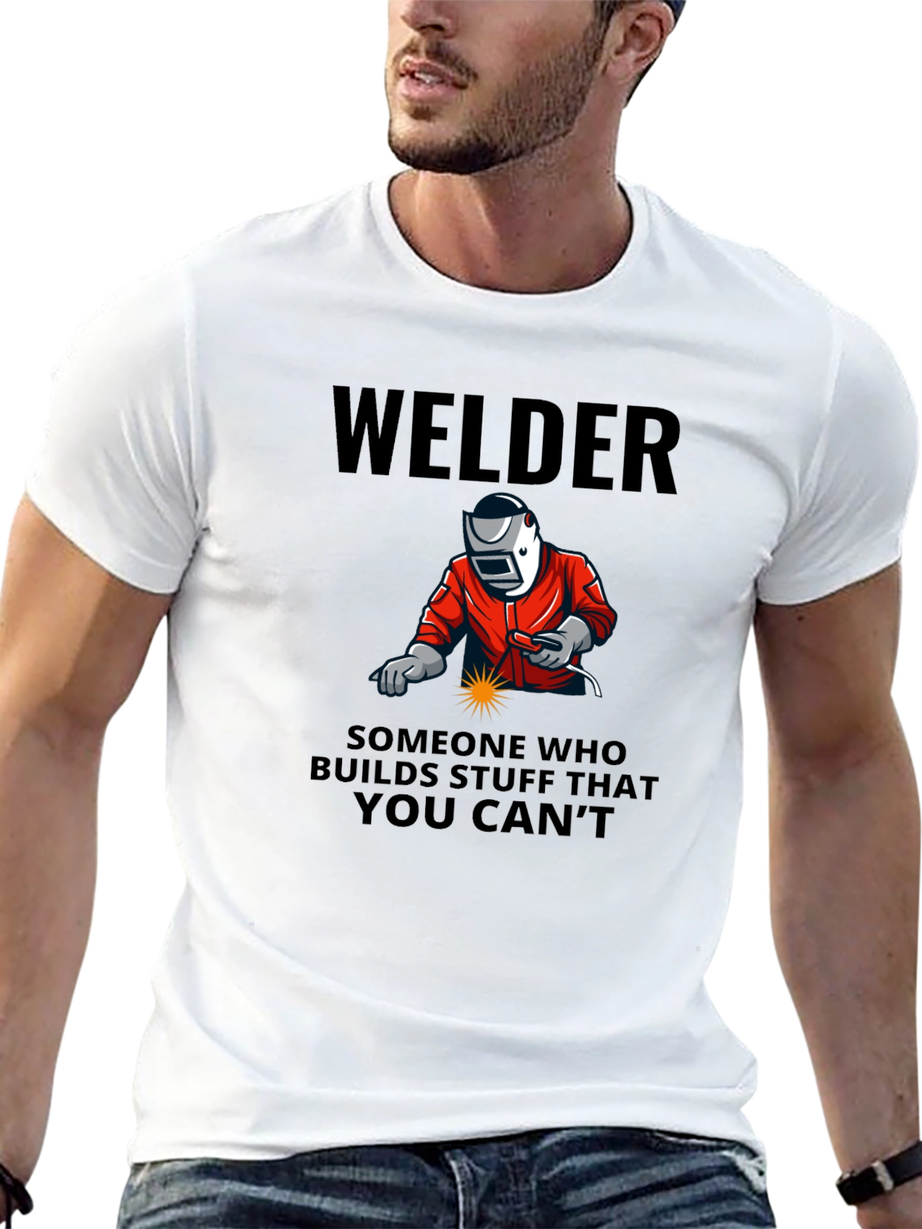 Welder Graphic Tee - Builds What You Cant