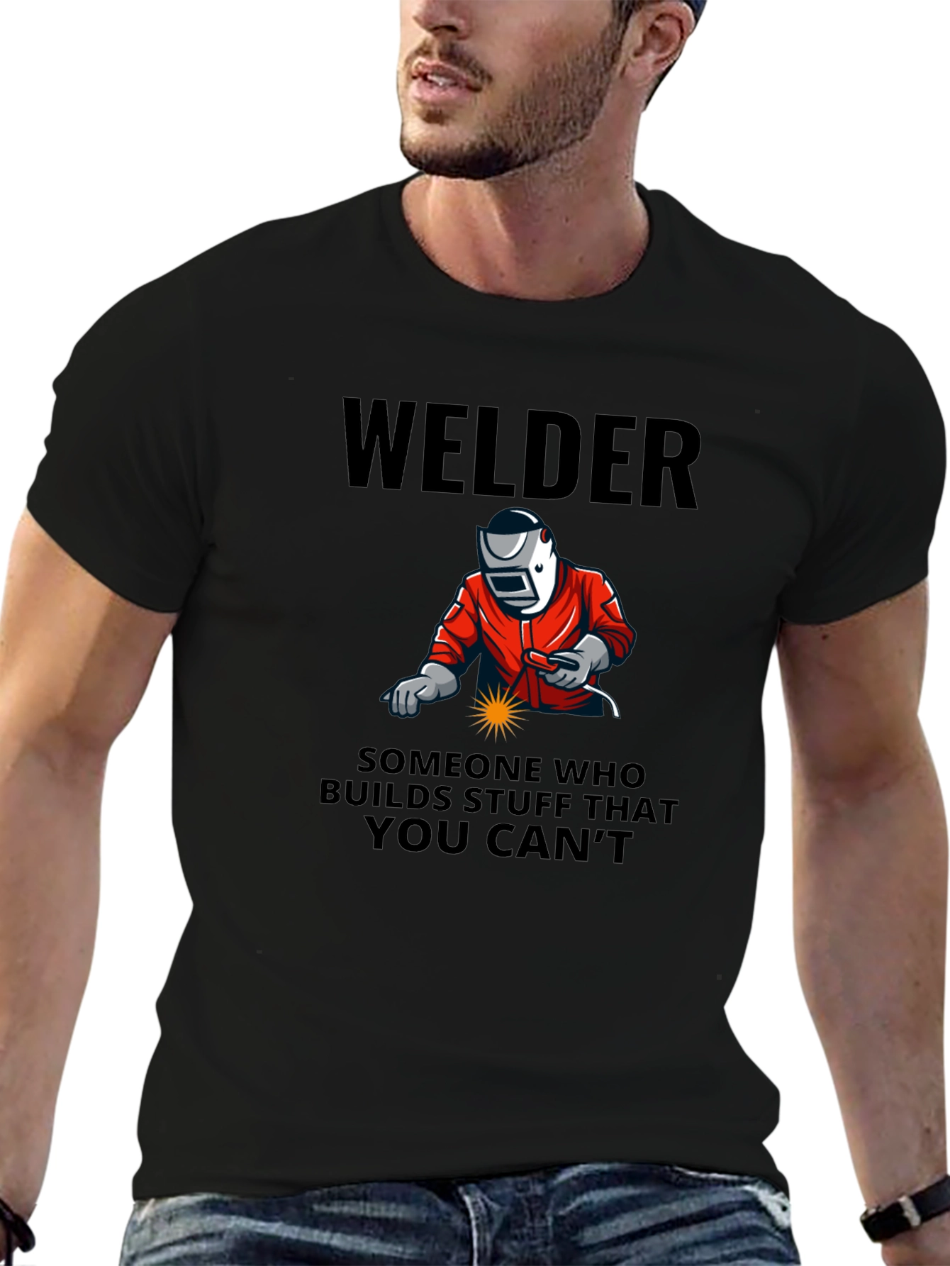 Welder Graphic Tee - Builds What You Cant