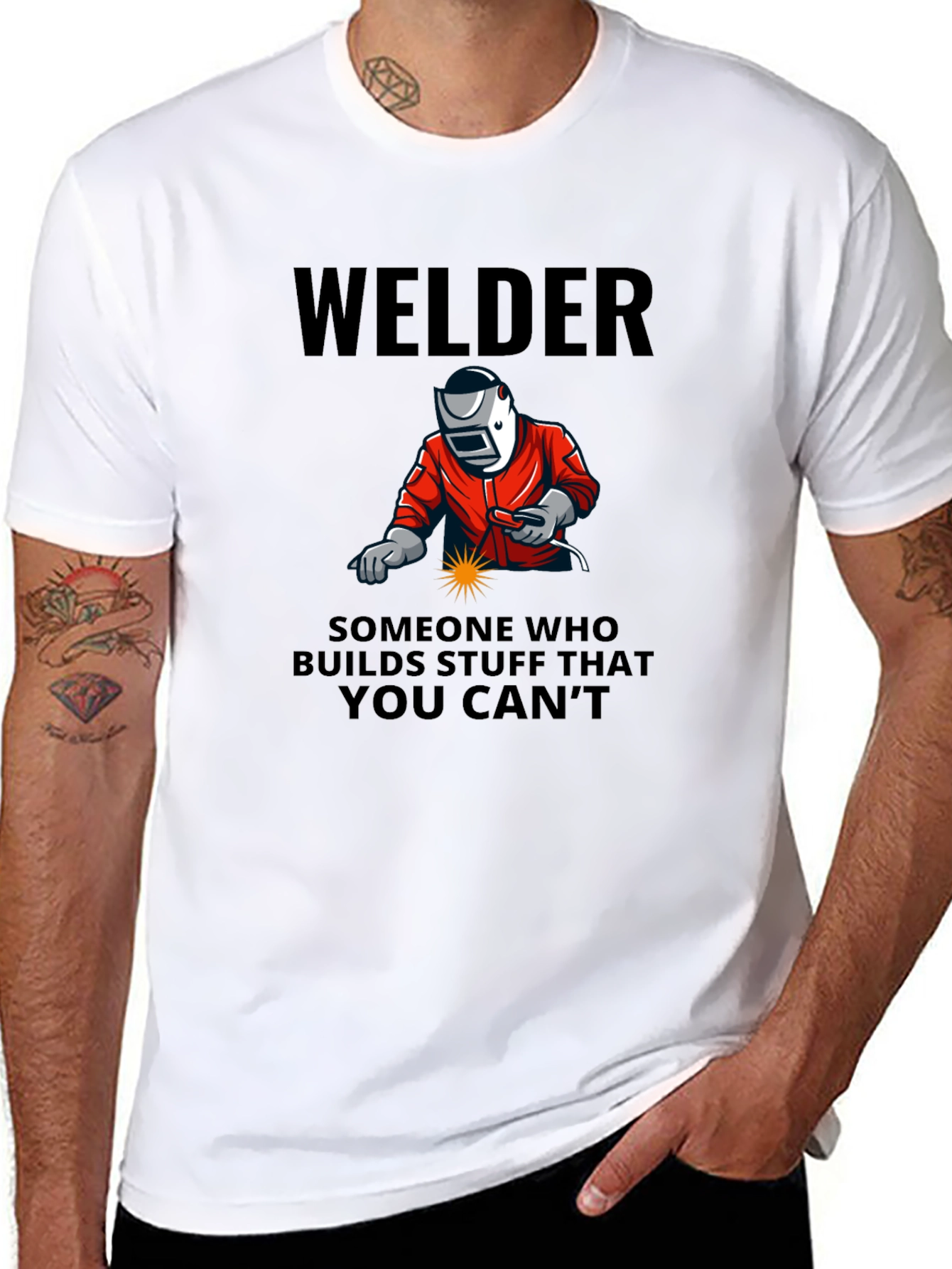 Welder Graphic Tee - Builds What You Cant