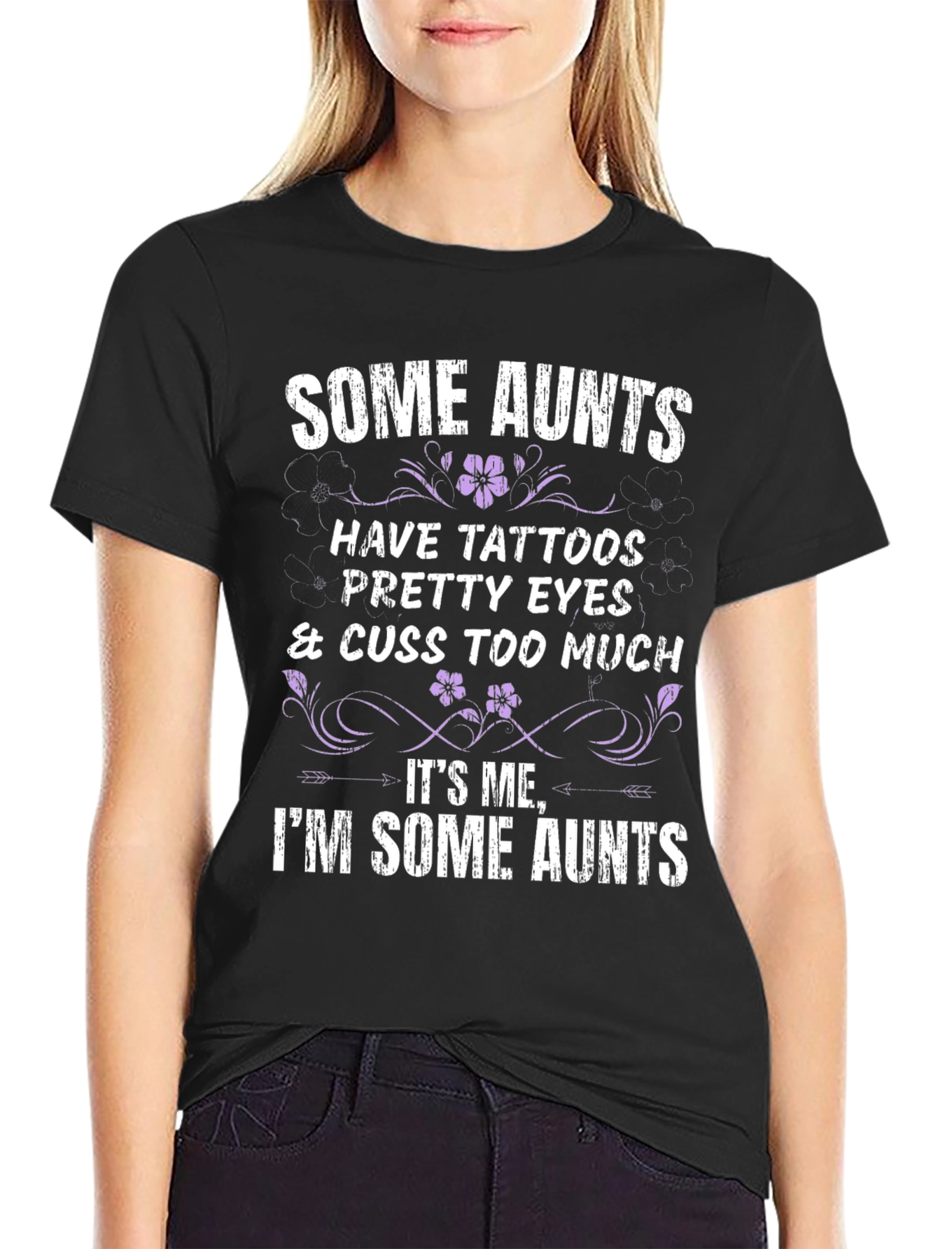 Some Aunts Graphic T-Shirt