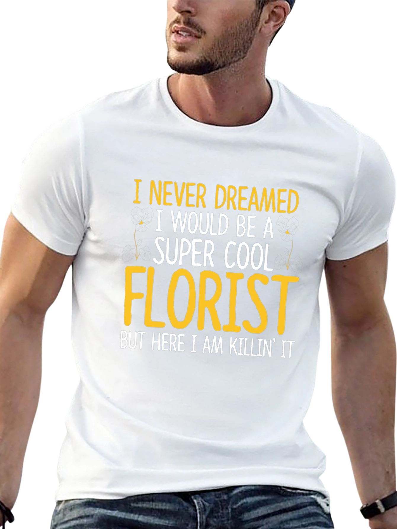 Super Cool Florist T-Shirt
