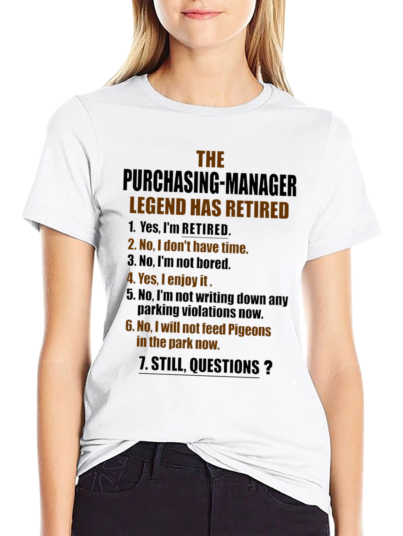 The Purchasing Manager Legend Has Retired Graphic T-Shirt