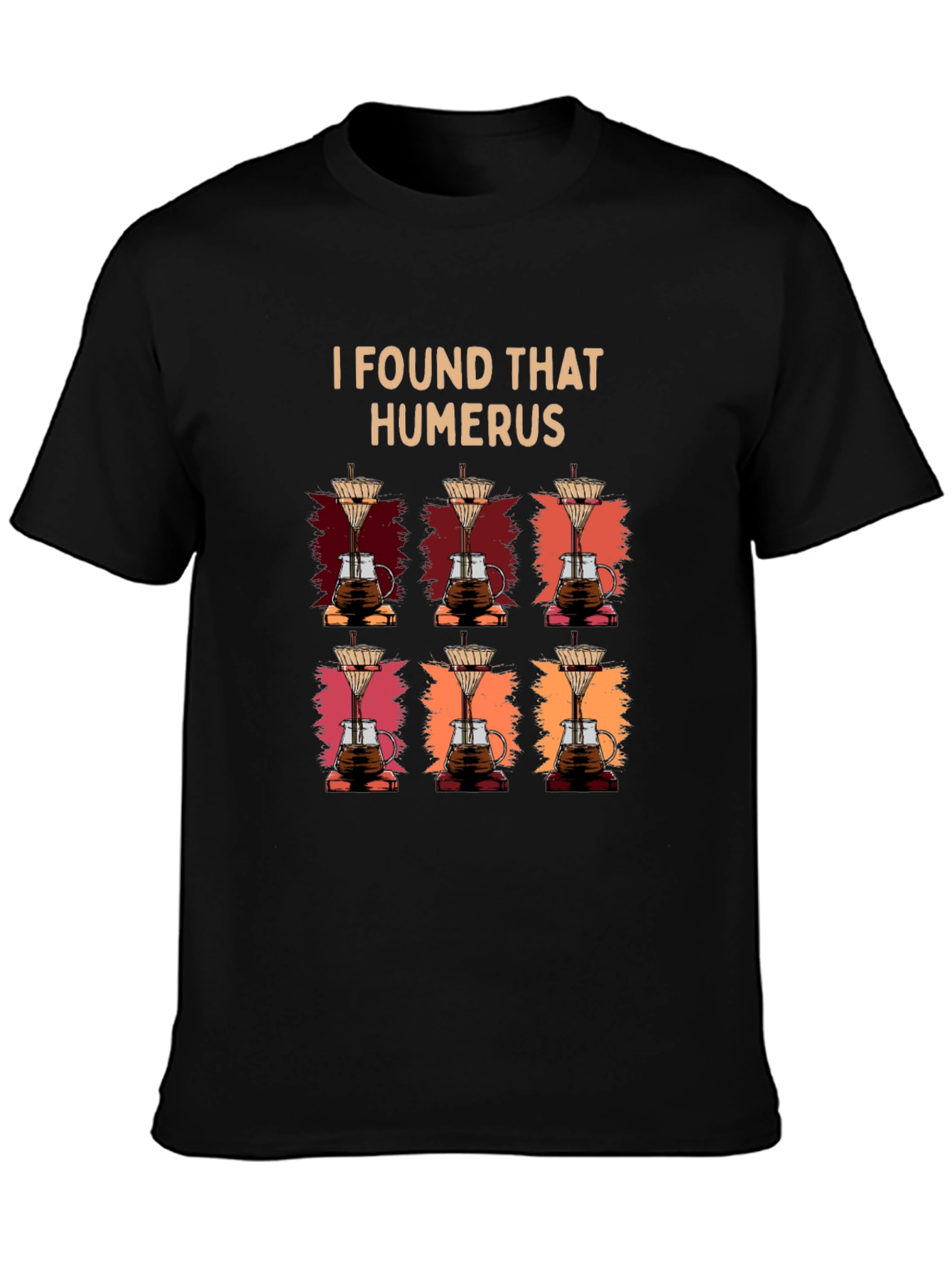 Humorous Coffee Lovers T-Shirt
