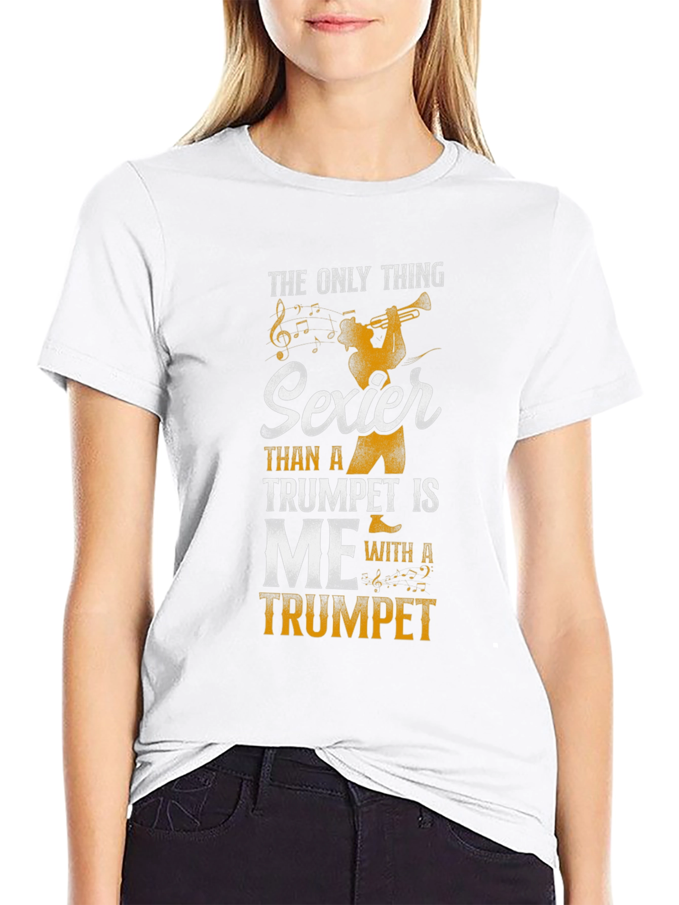 Sexier Than a Trumpet T-Shirt - Musician Novelty Tee