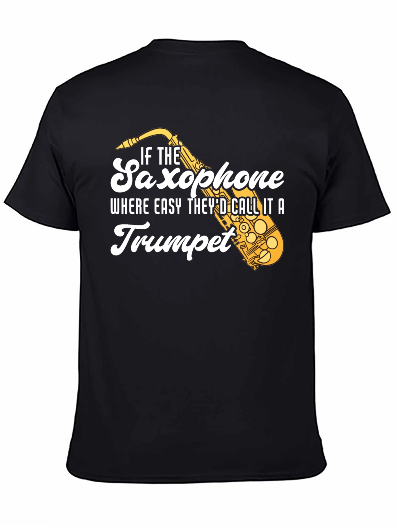 Saxophone T-Shirt - Funny Musician Tee