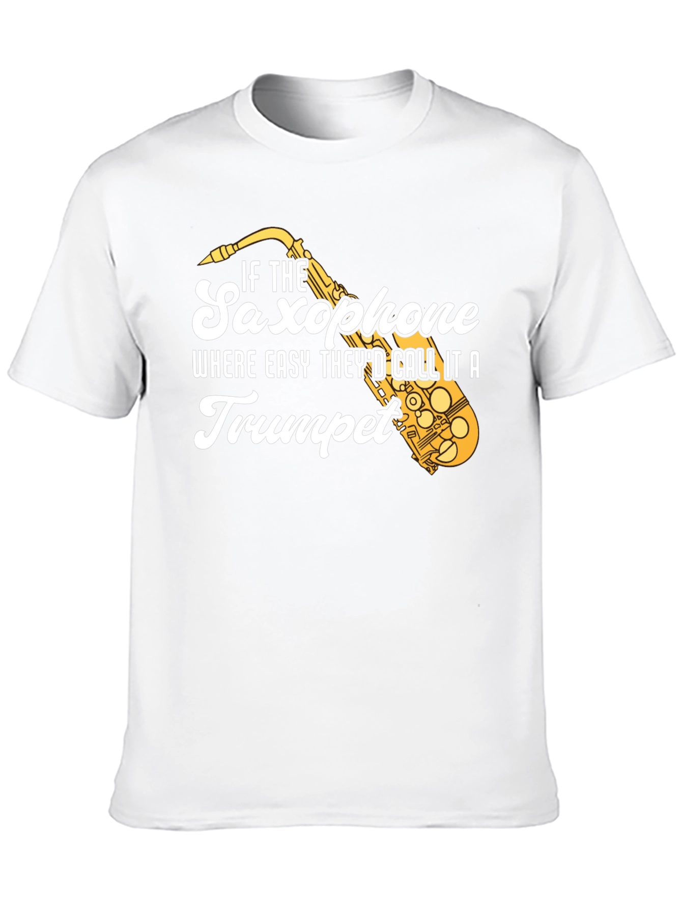 Saxophone T-Shirt - Funny Musician Tee