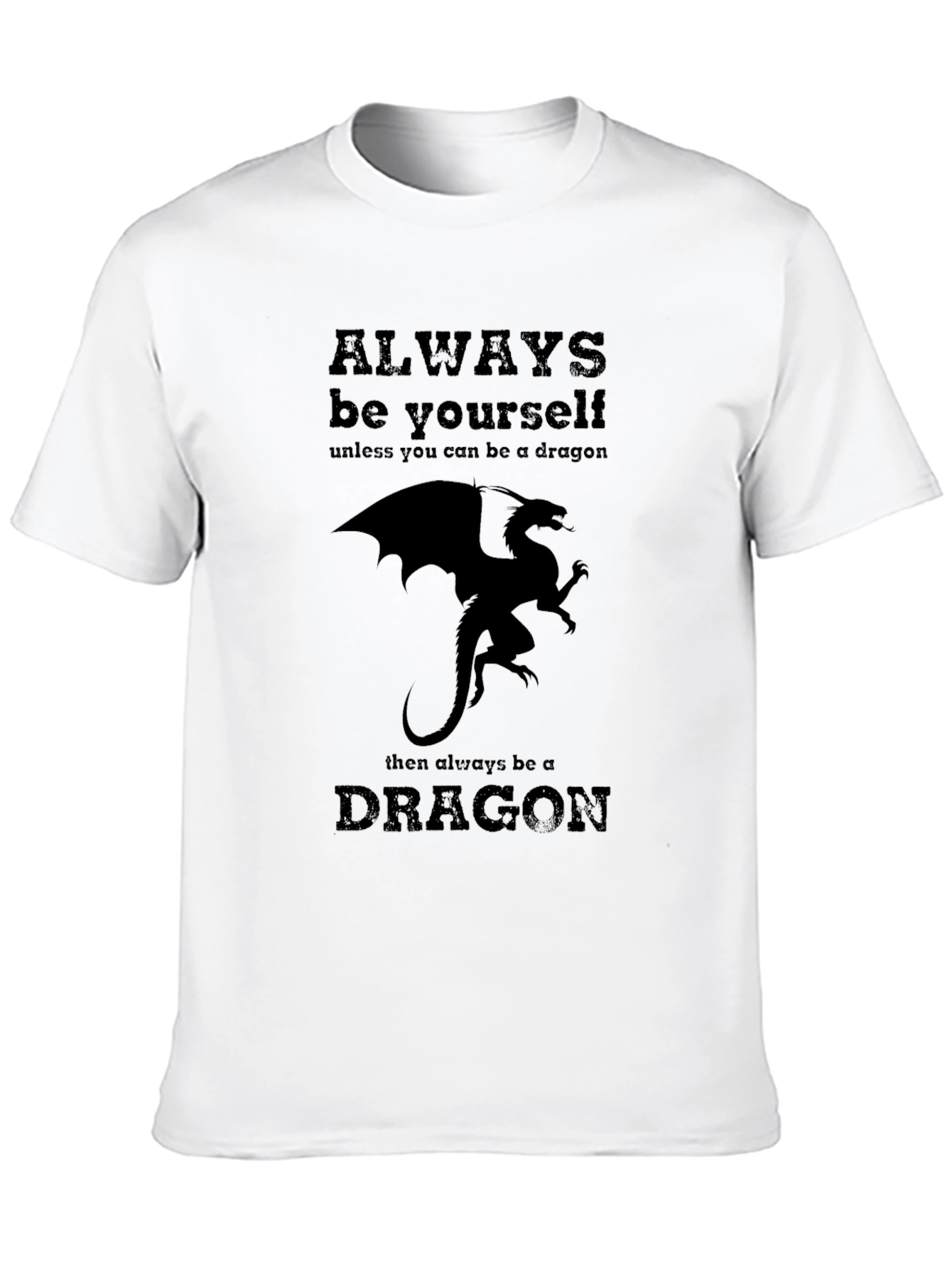 Dragon Graphic T-Shirt - Be Yourself