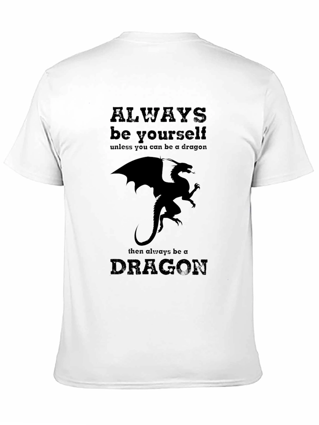 Dragon Graphic T-Shirt - Be Yourself