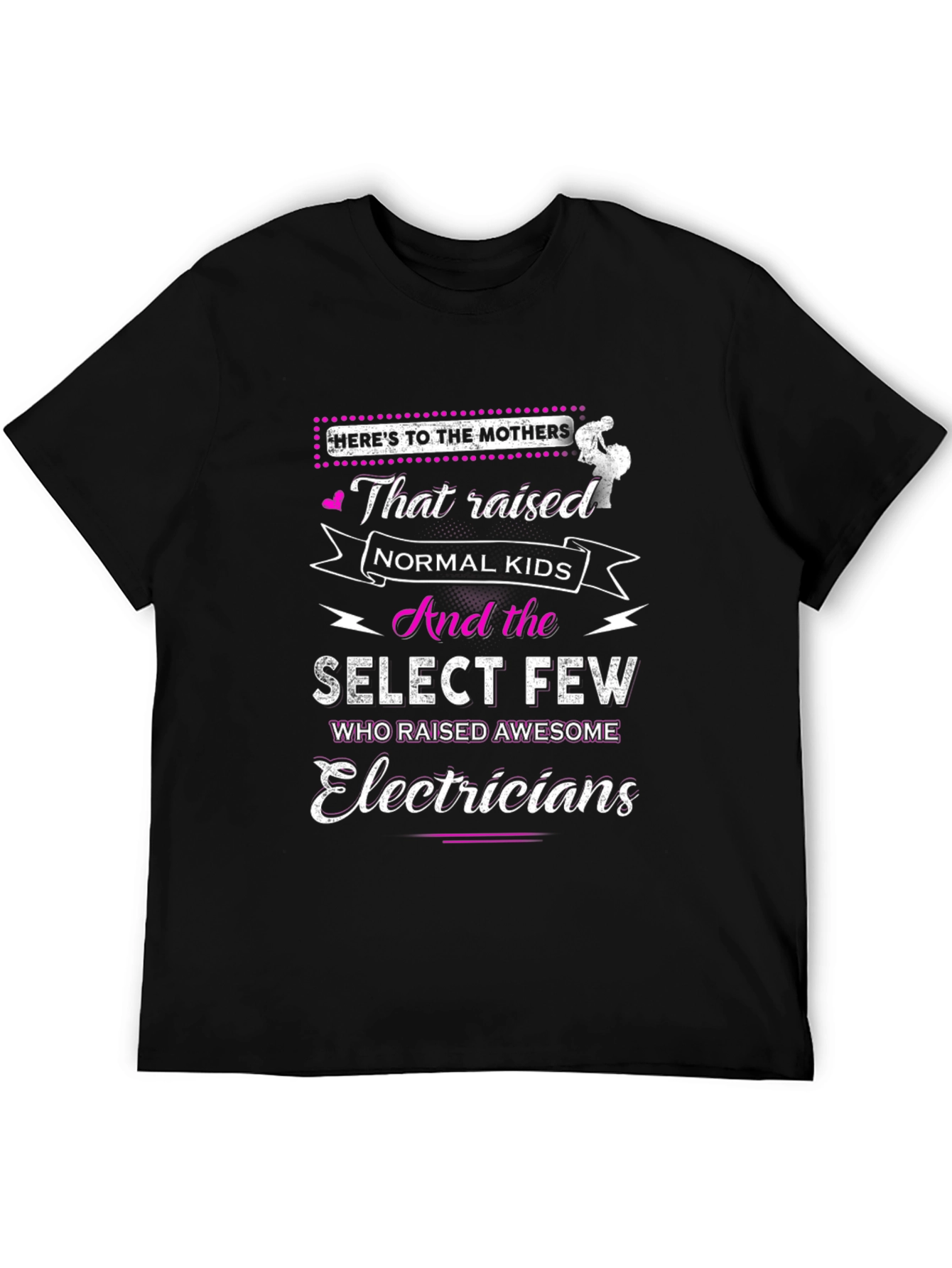 Electricians Mothers T-Shirt