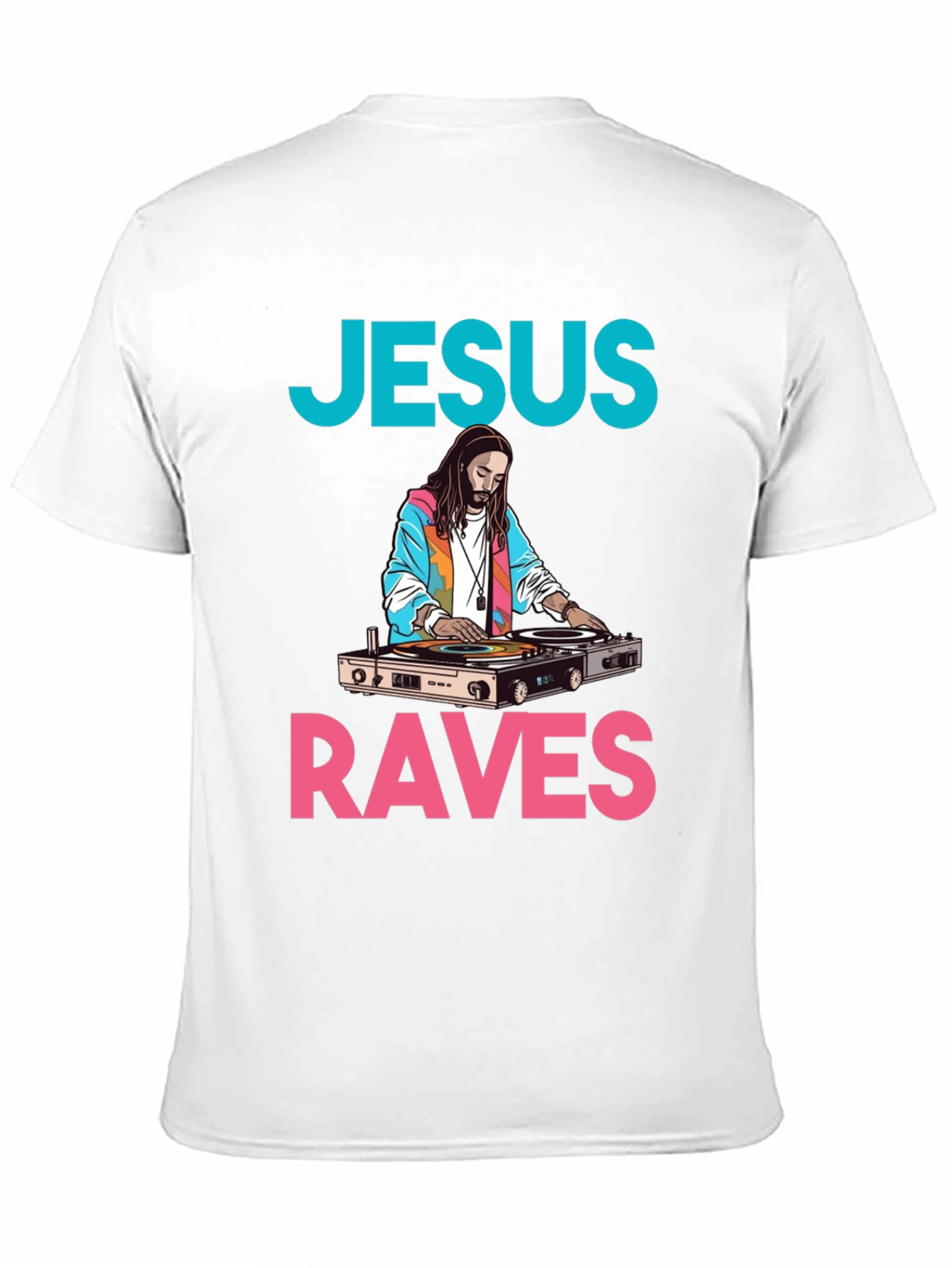 Jesus Raves Graphic Tee - DJ Jesus T-Shirt