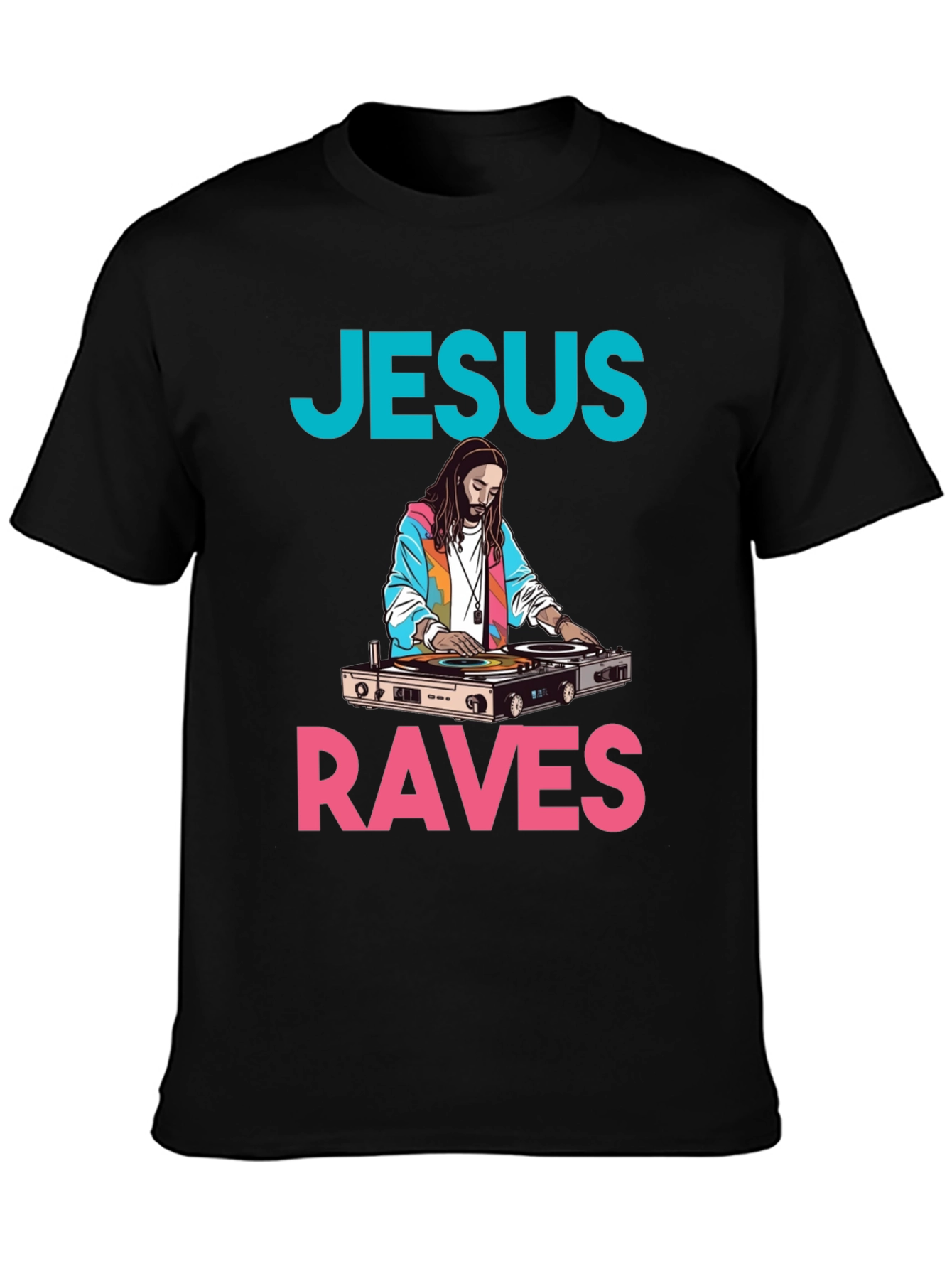 Jesus Raves Graphic Tee - DJ Jesus T-Shirt
