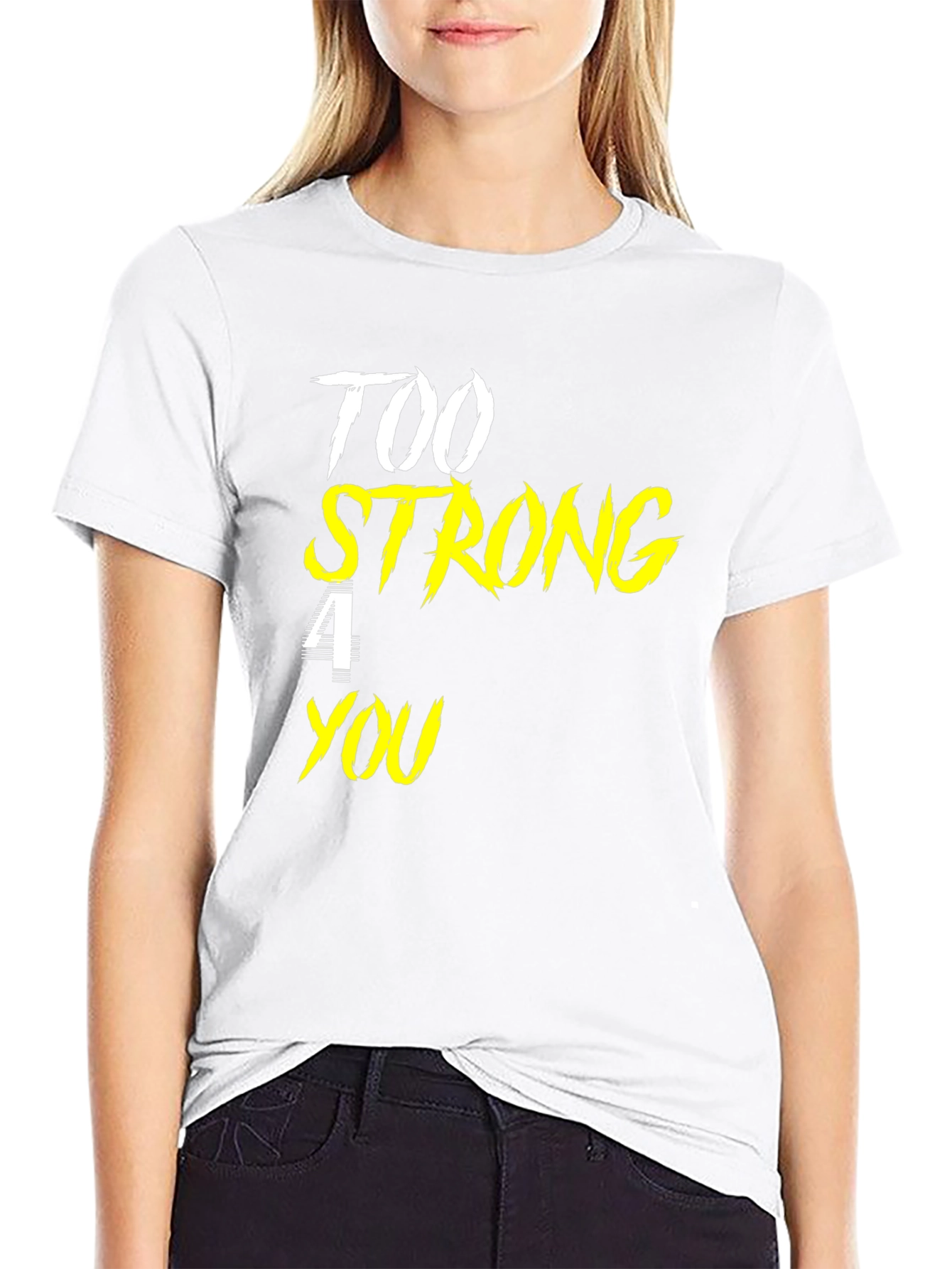 Too Strong For You Black Graphic Tee