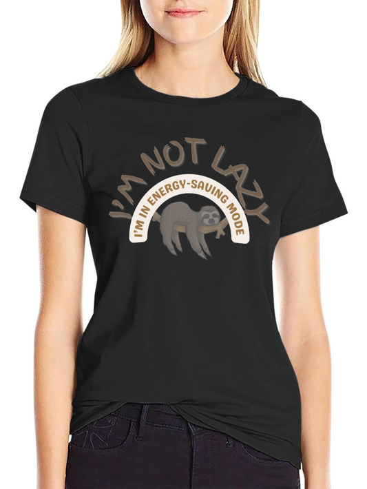 Im Not Lazy Energy Saving Mode Sloth T-Shirt