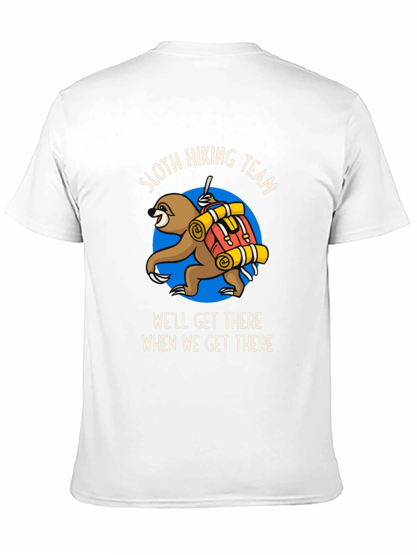 Sloth Hiking Team T-Shirt - Well Get There