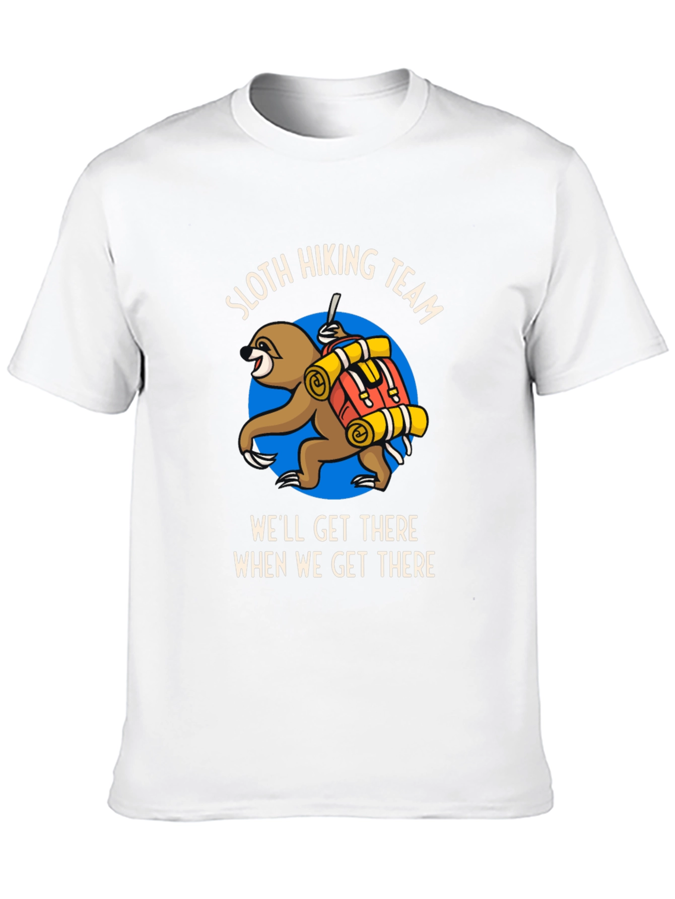 Sloth Hiking Team T-Shirt - Well Get There