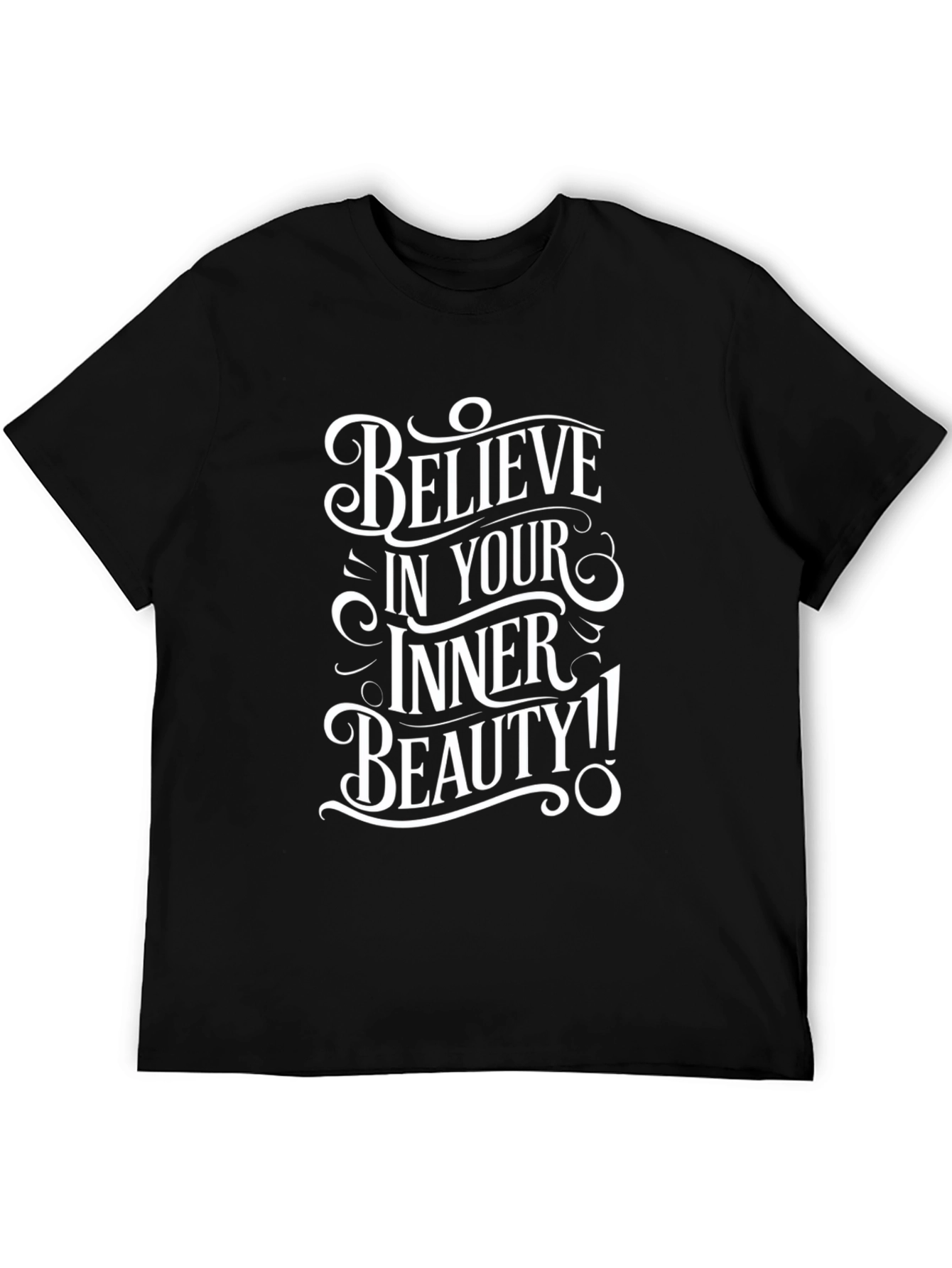 Believe In Your Inner Beauty Black Graphic T-Shirt