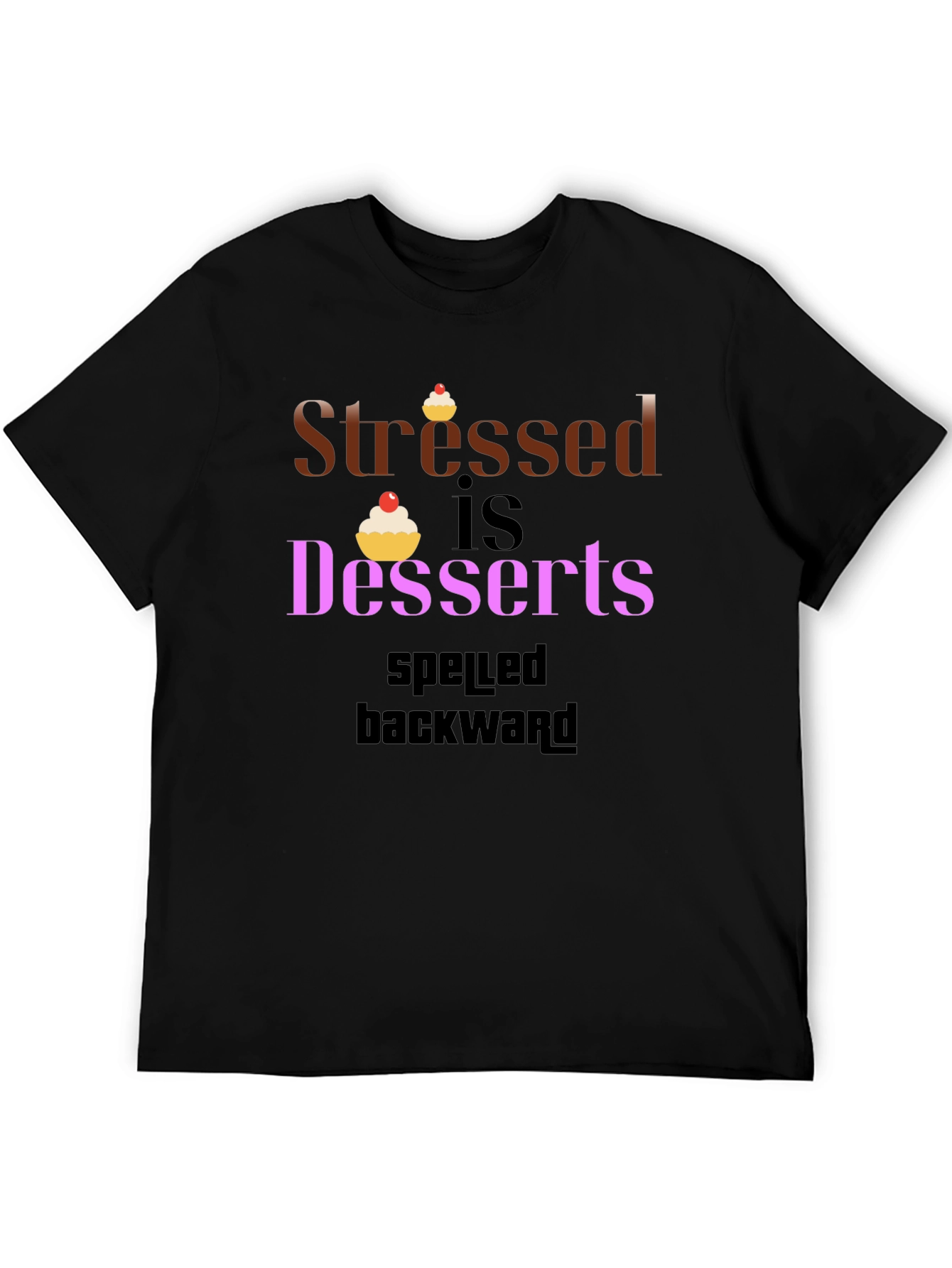 Stressed Is Desserts Spelled Backwards Graphic Tee