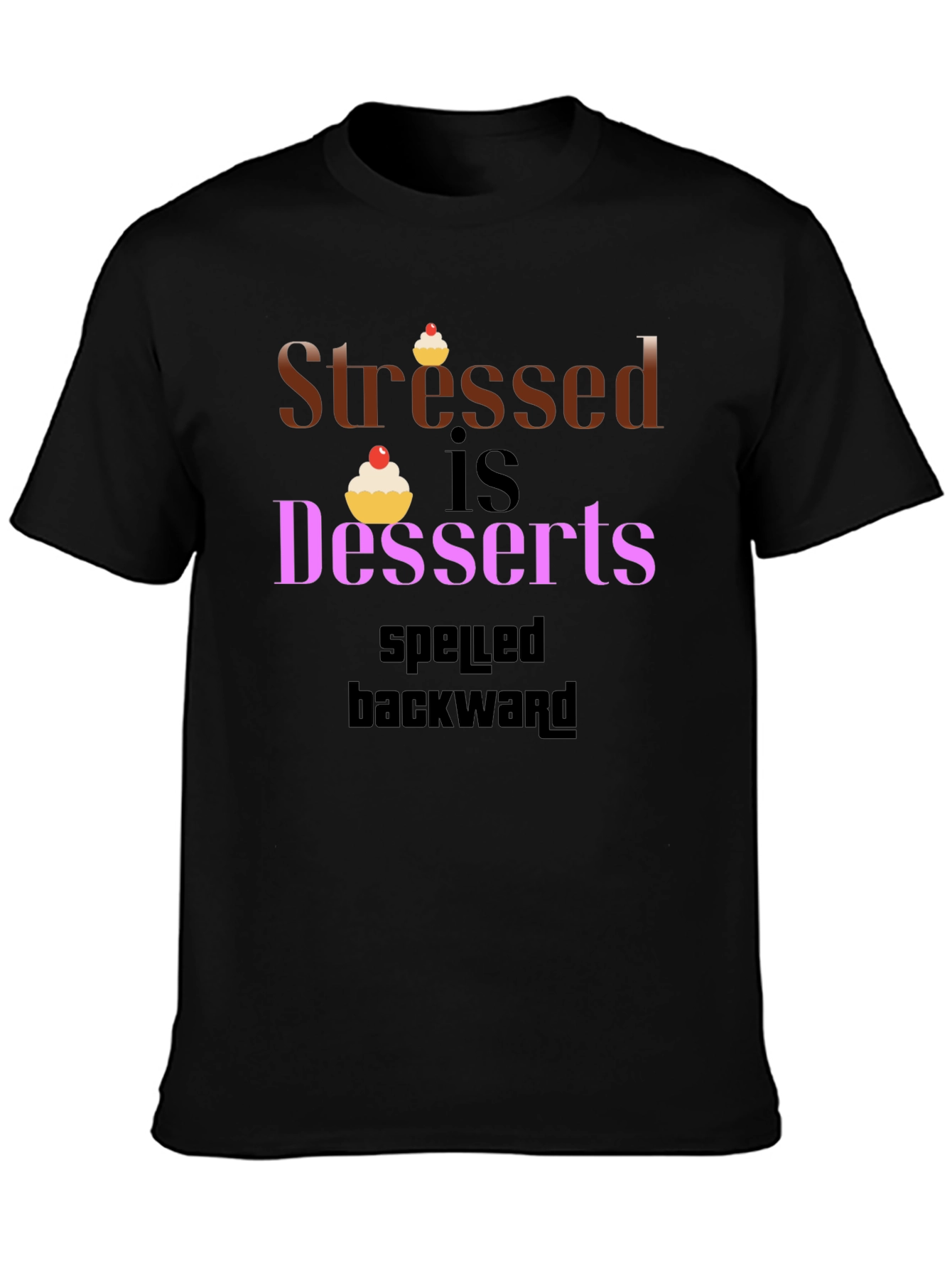 Stressed Is Desserts Spelled Backwards Graphic Tee