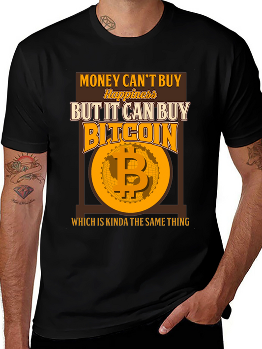 Bitcoin Graphic Tee: Money Cant Buy Happiness T-Shirt