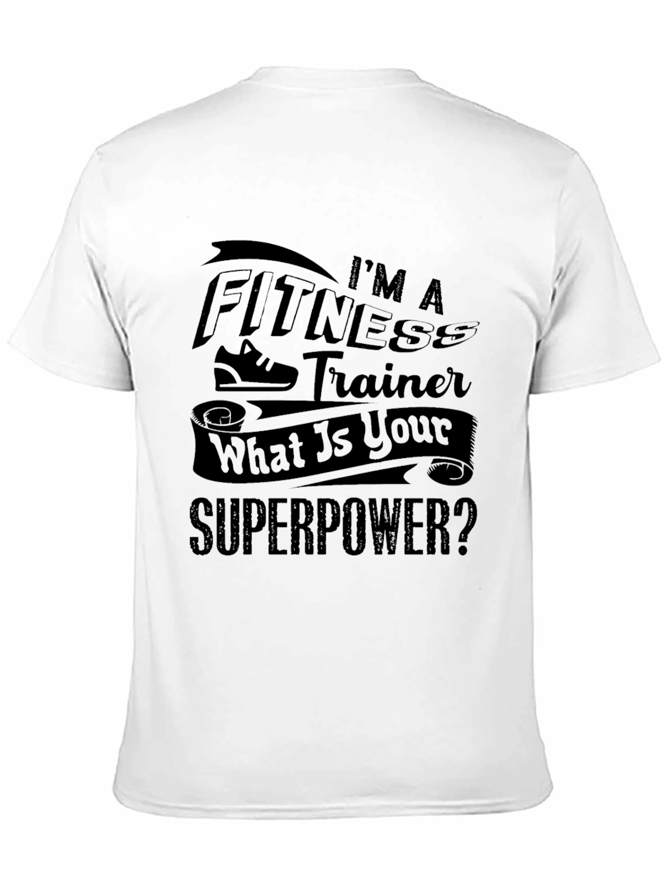 Fitness Trainer Superpower T-Shirt - Black