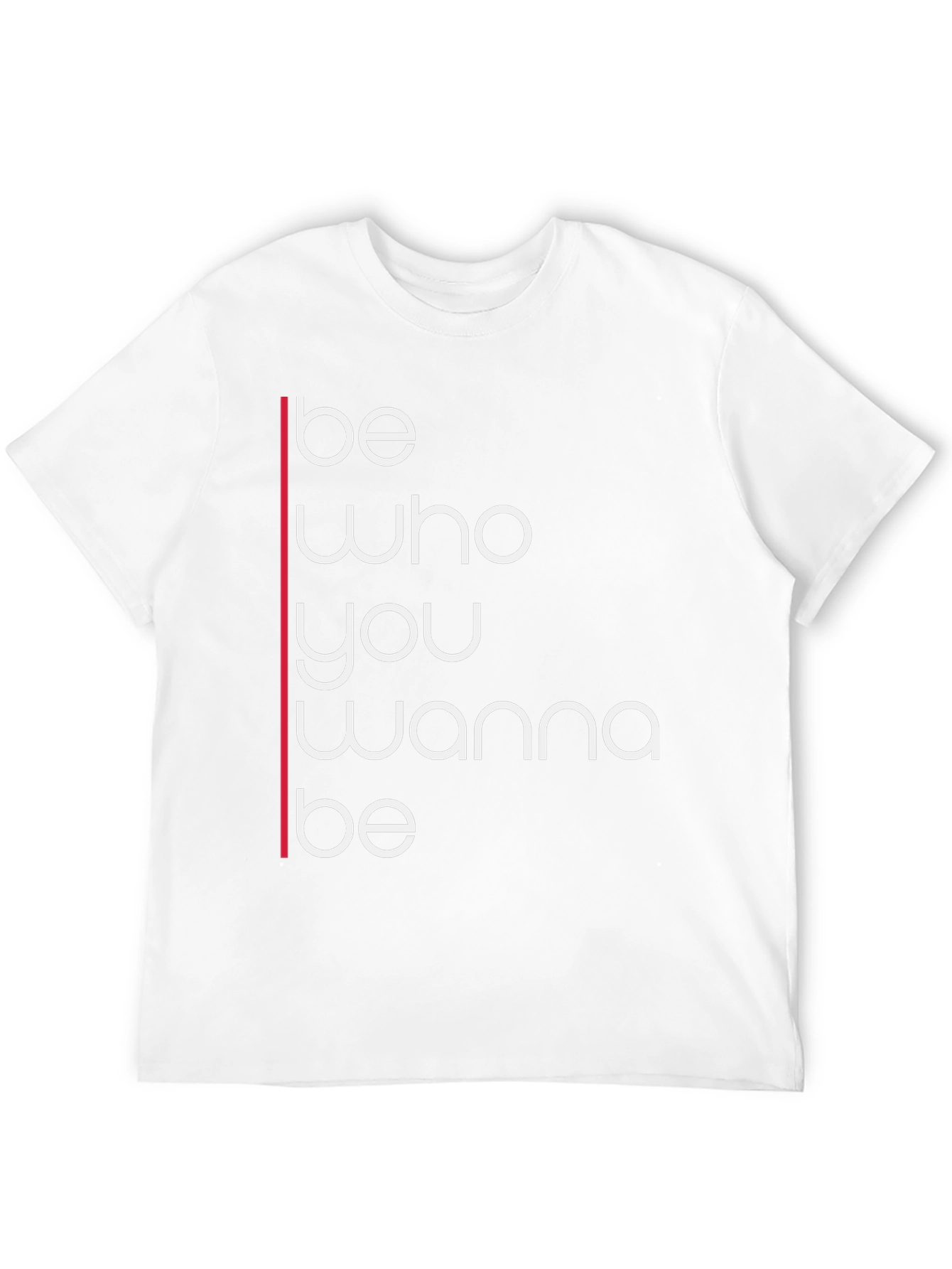 Be Who You Wanna Be Graphic Tee