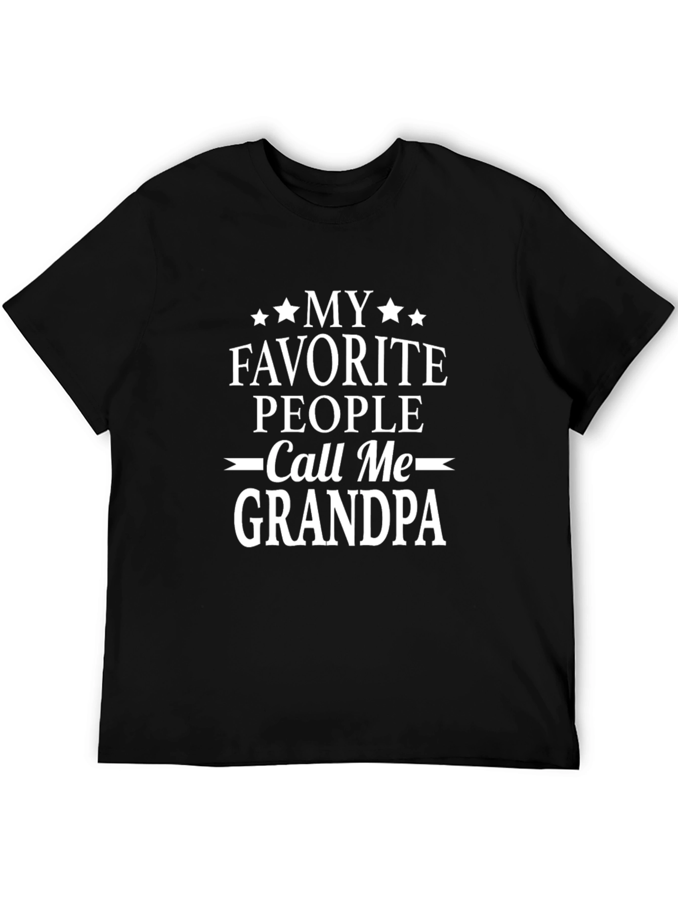 My Favorite People Call Me Grandpa T-Shirt