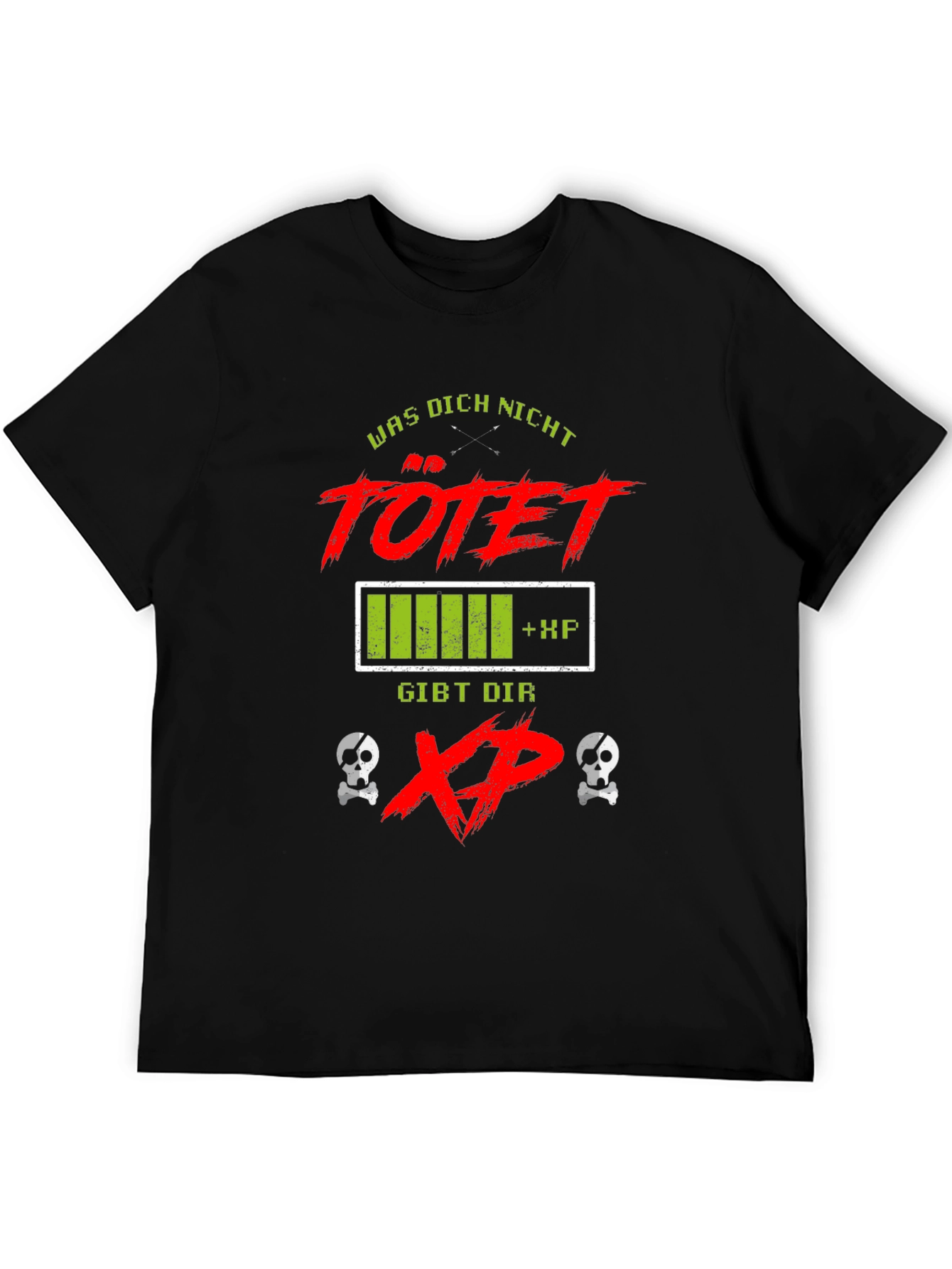 Gamer T-Shirt: What Doesnt Kill You Gives You XP