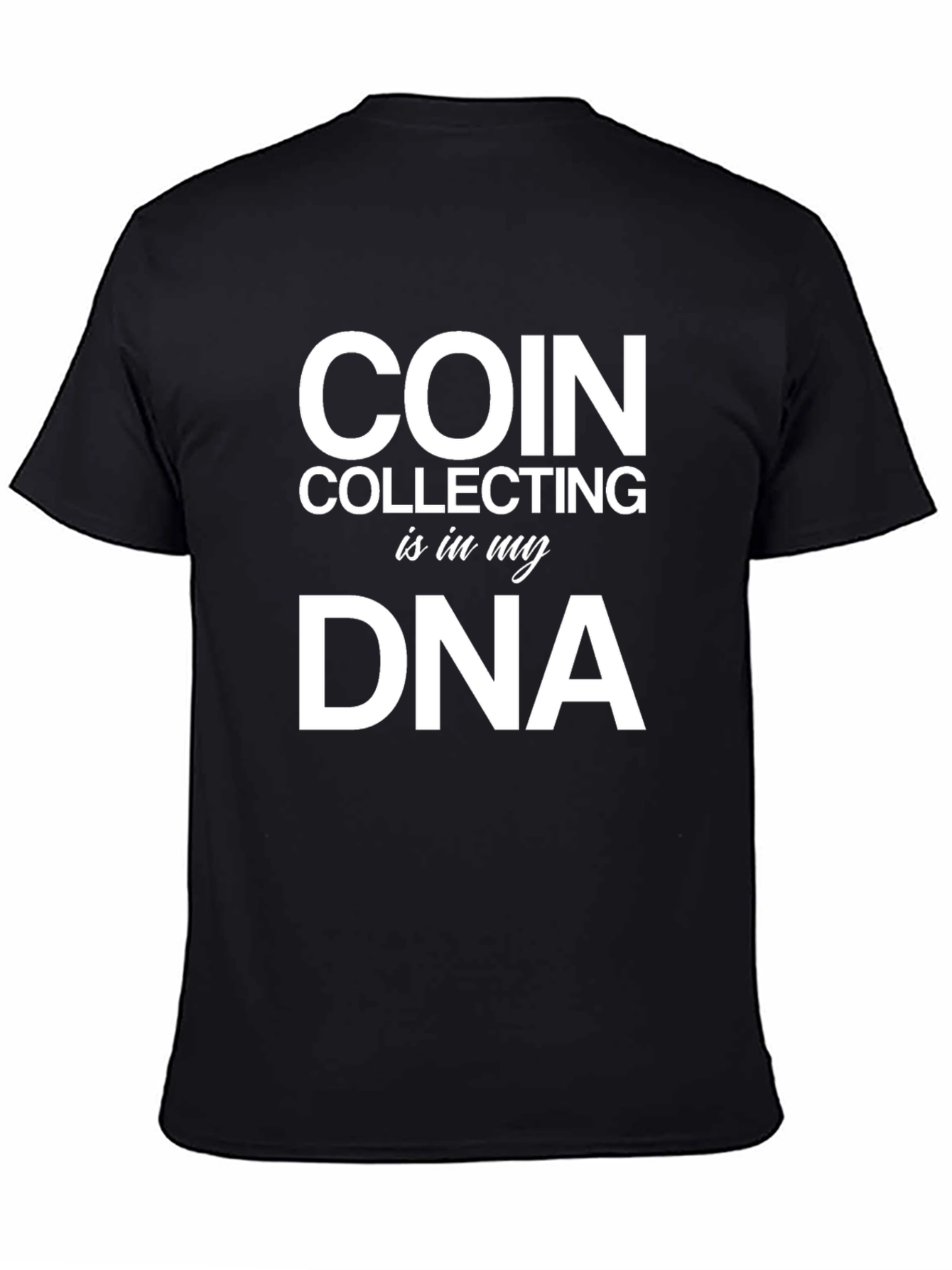 Coin Collecting DNA Graphic T-Shirt
