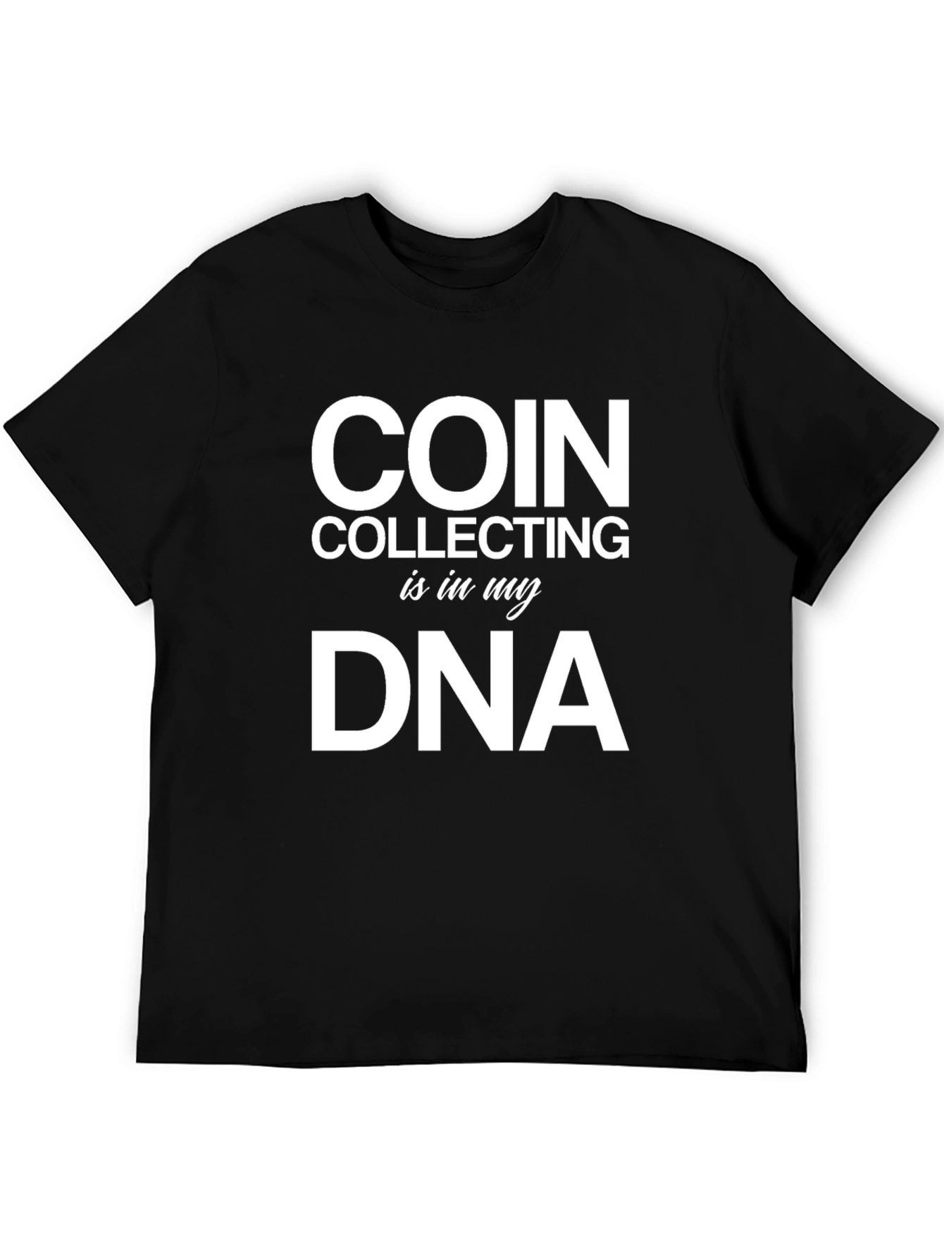 Coin Collecting DNA Graphic T-Shirt