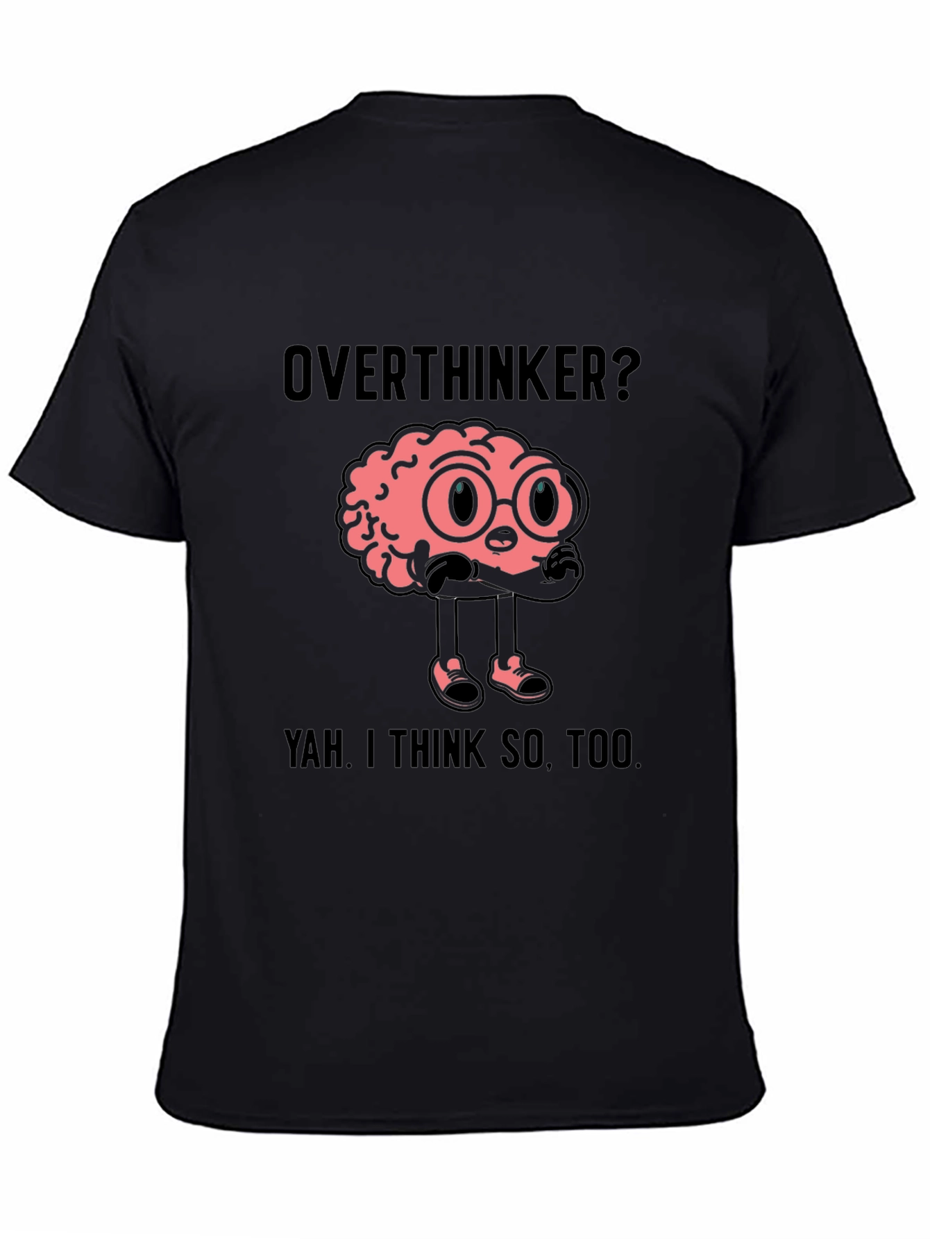 Overthinker Brain Graphic Tee - Funny Unisex T-Shirt