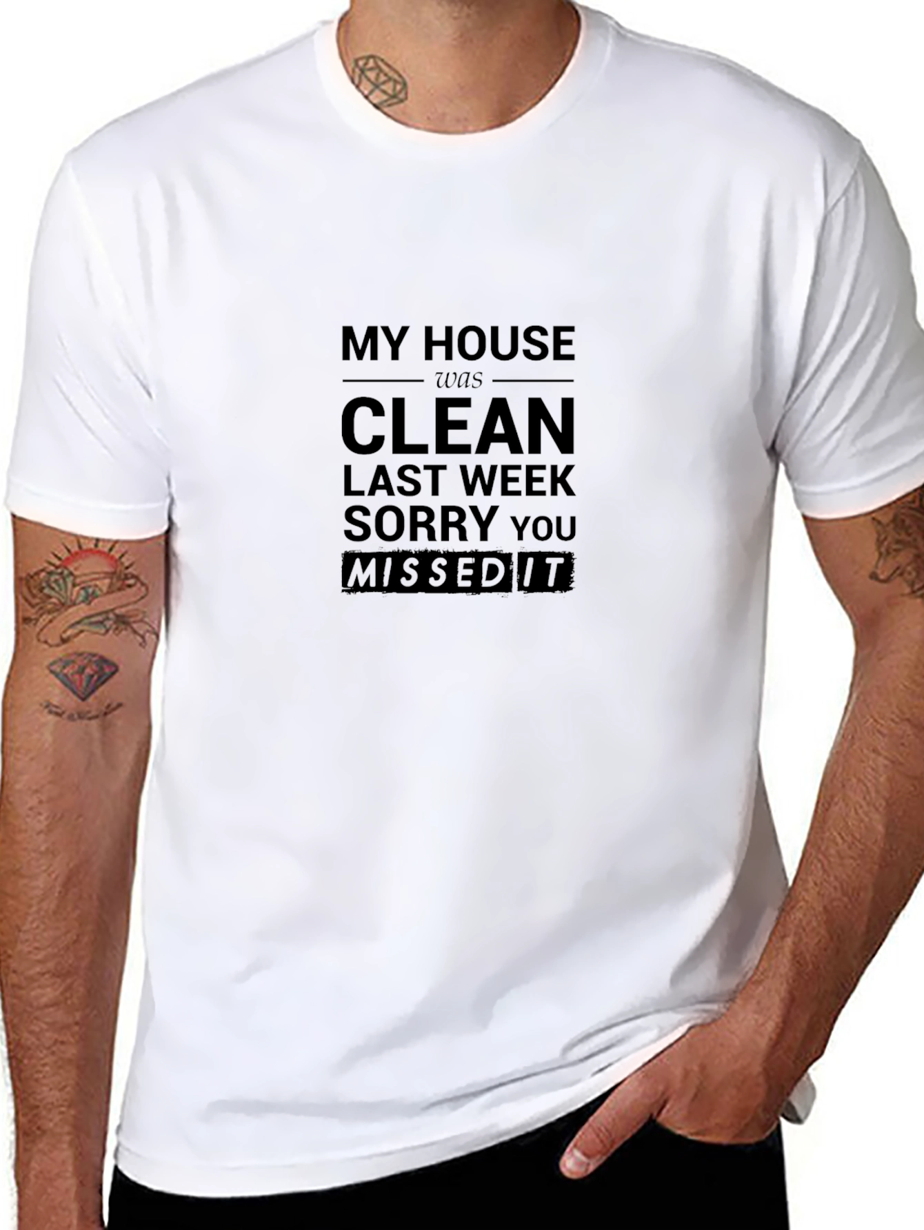 Humorous My House Was Clean Graphic T-Shirt