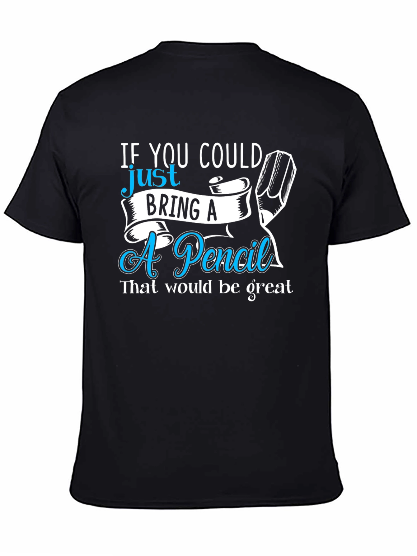 Bring a Pencil Graphic Tee
