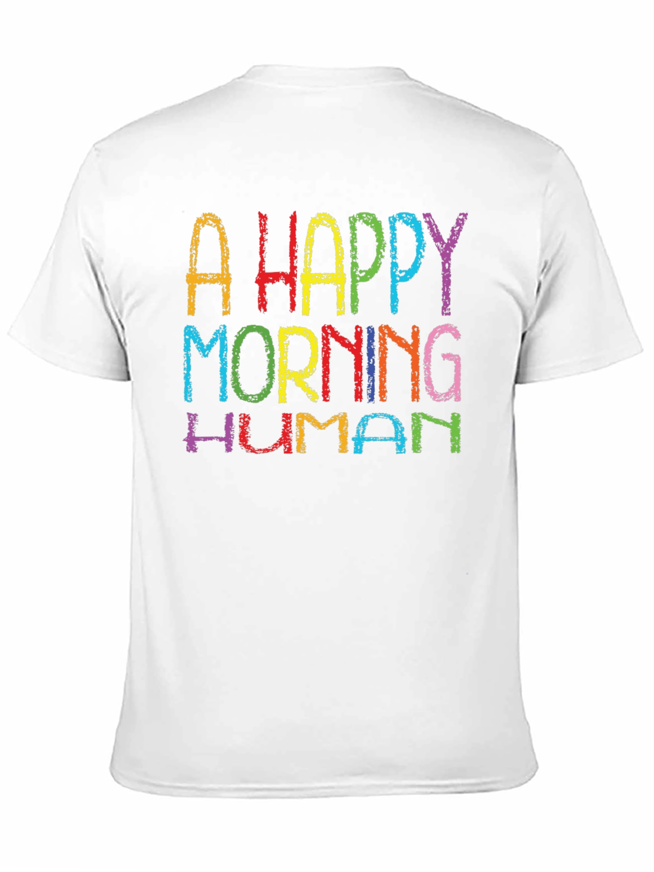 Happy Morning Human Graphic Tee