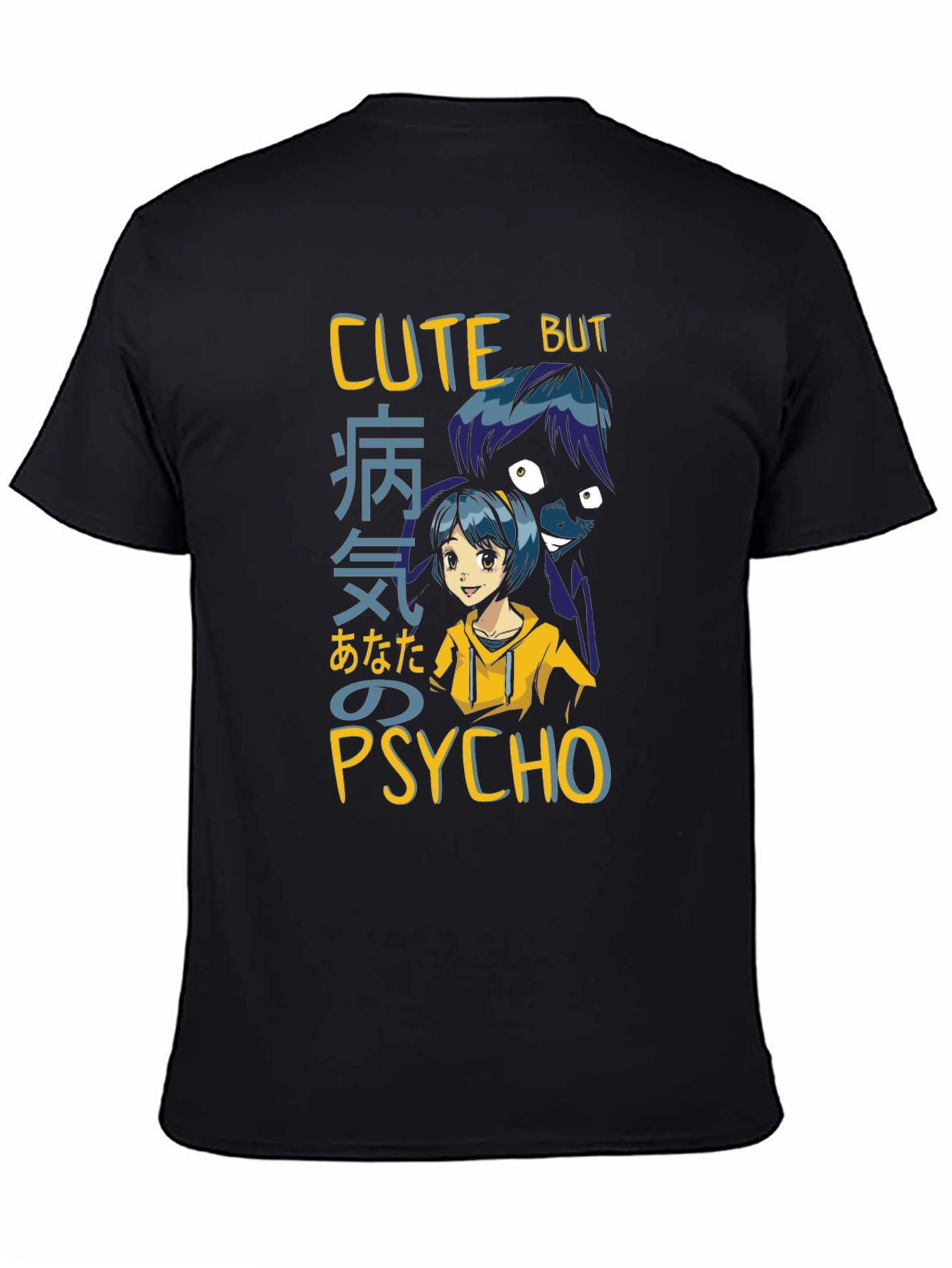 Cute But Psycho Anime T-Shirt