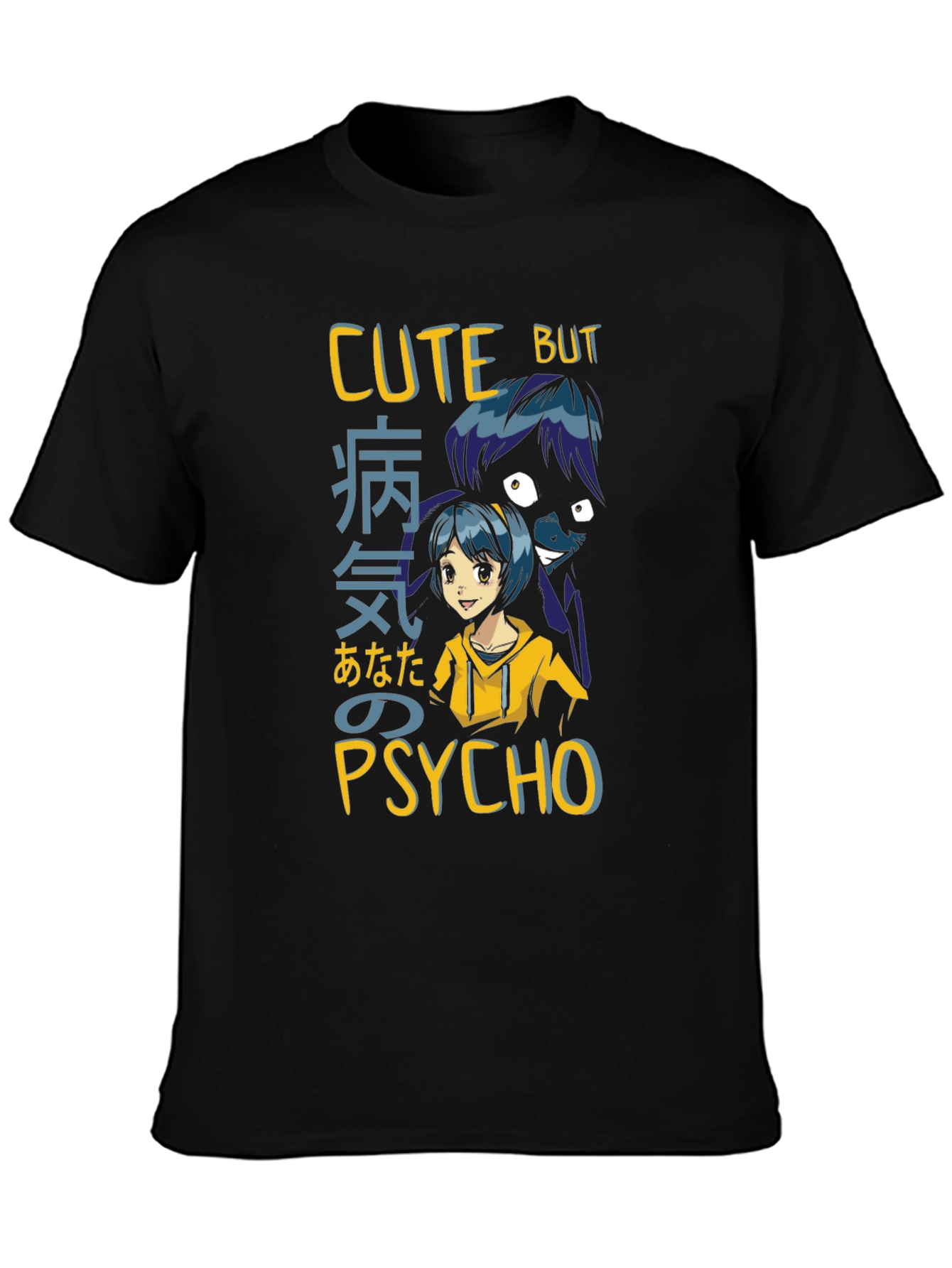 Cute But Psycho Anime T-Shirt
