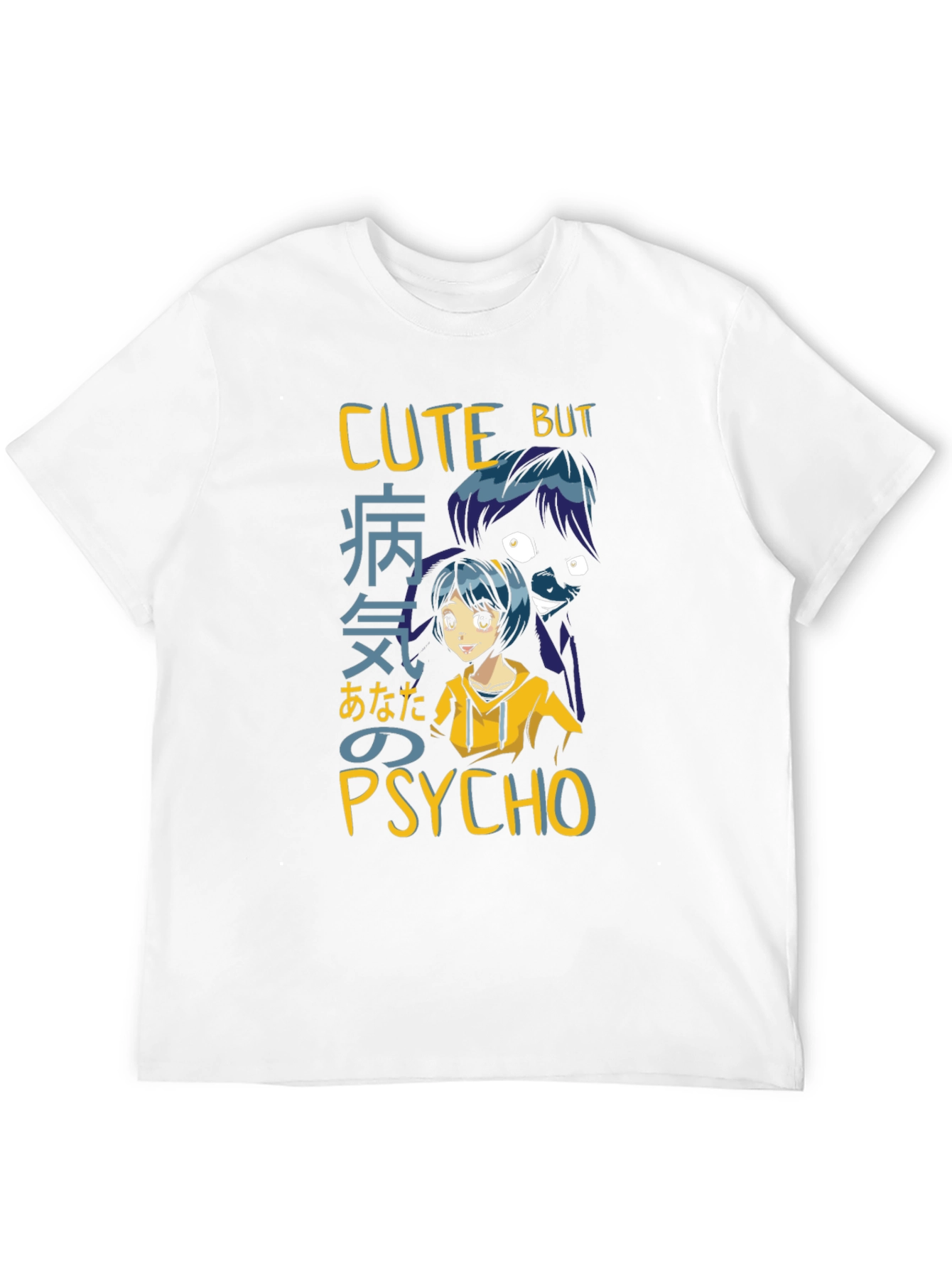 Cute But Psycho Anime T-Shirt