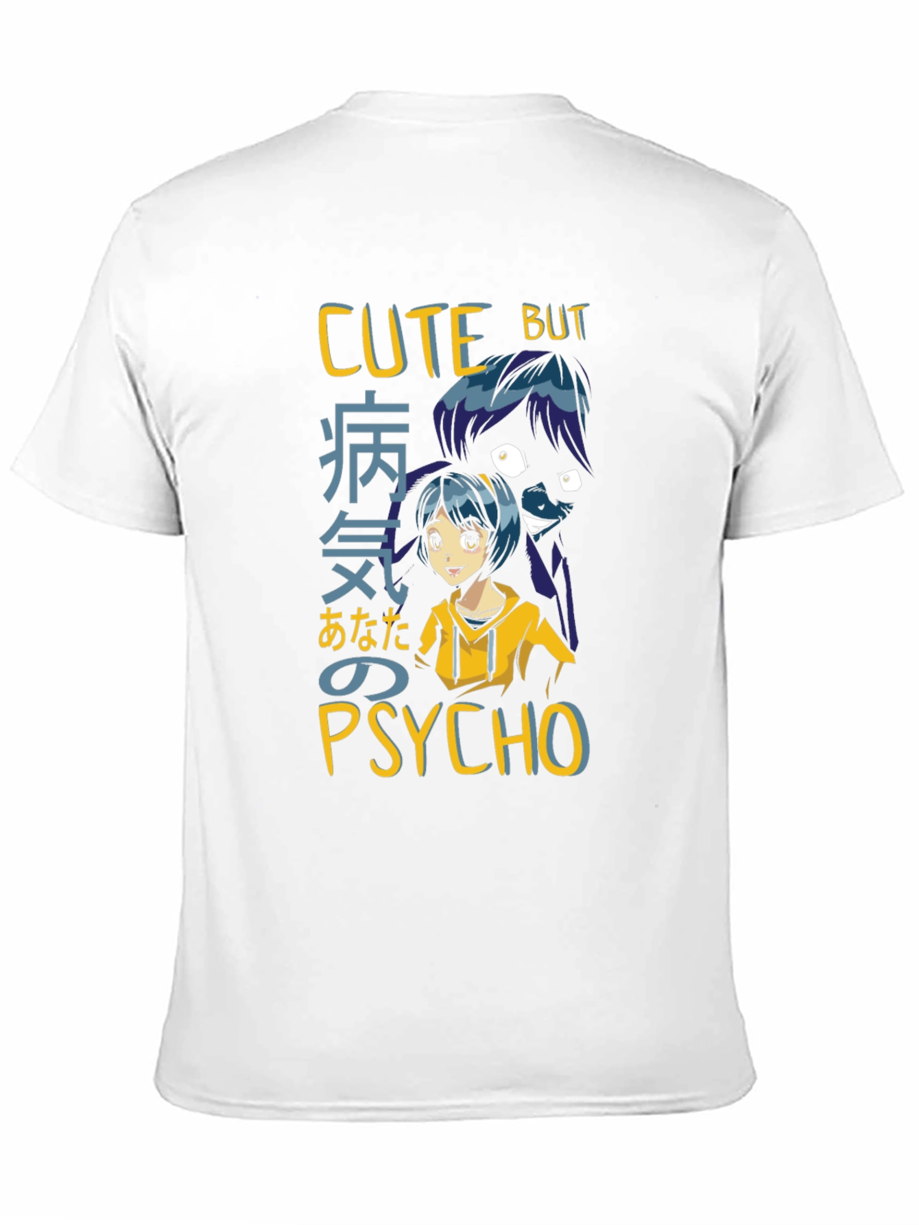 Cute But Psycho Anime T-Shirt
