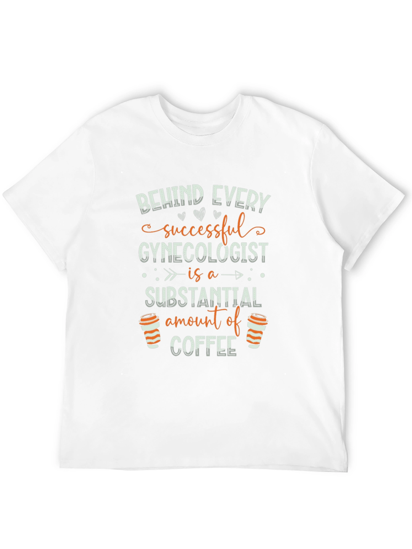 Gynecologist Coffee T-Shirt Funny Doctor Gift