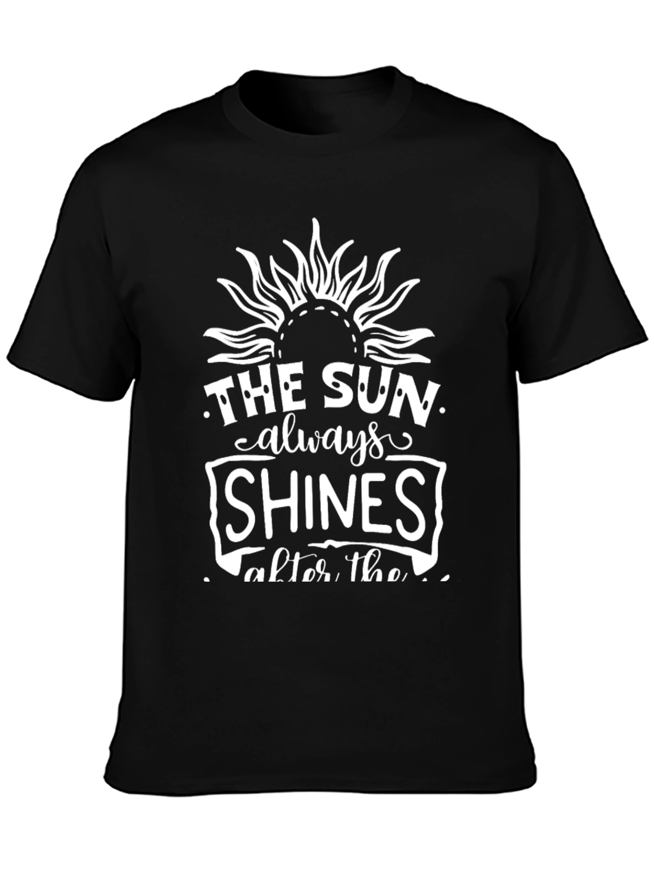 The Sun Always Shines Black Graphic Tee